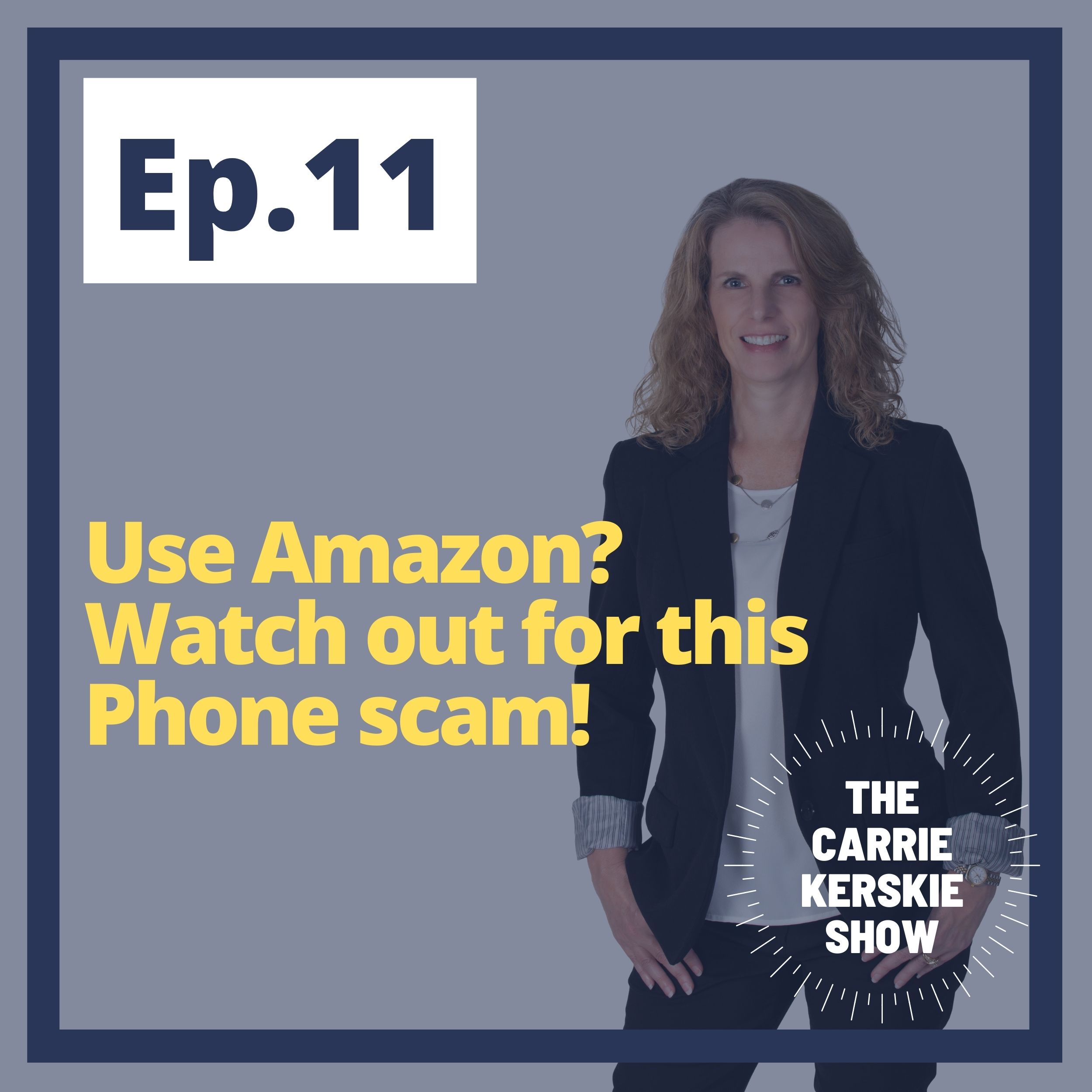 Privacy Mentor with Carrie Kerskie
