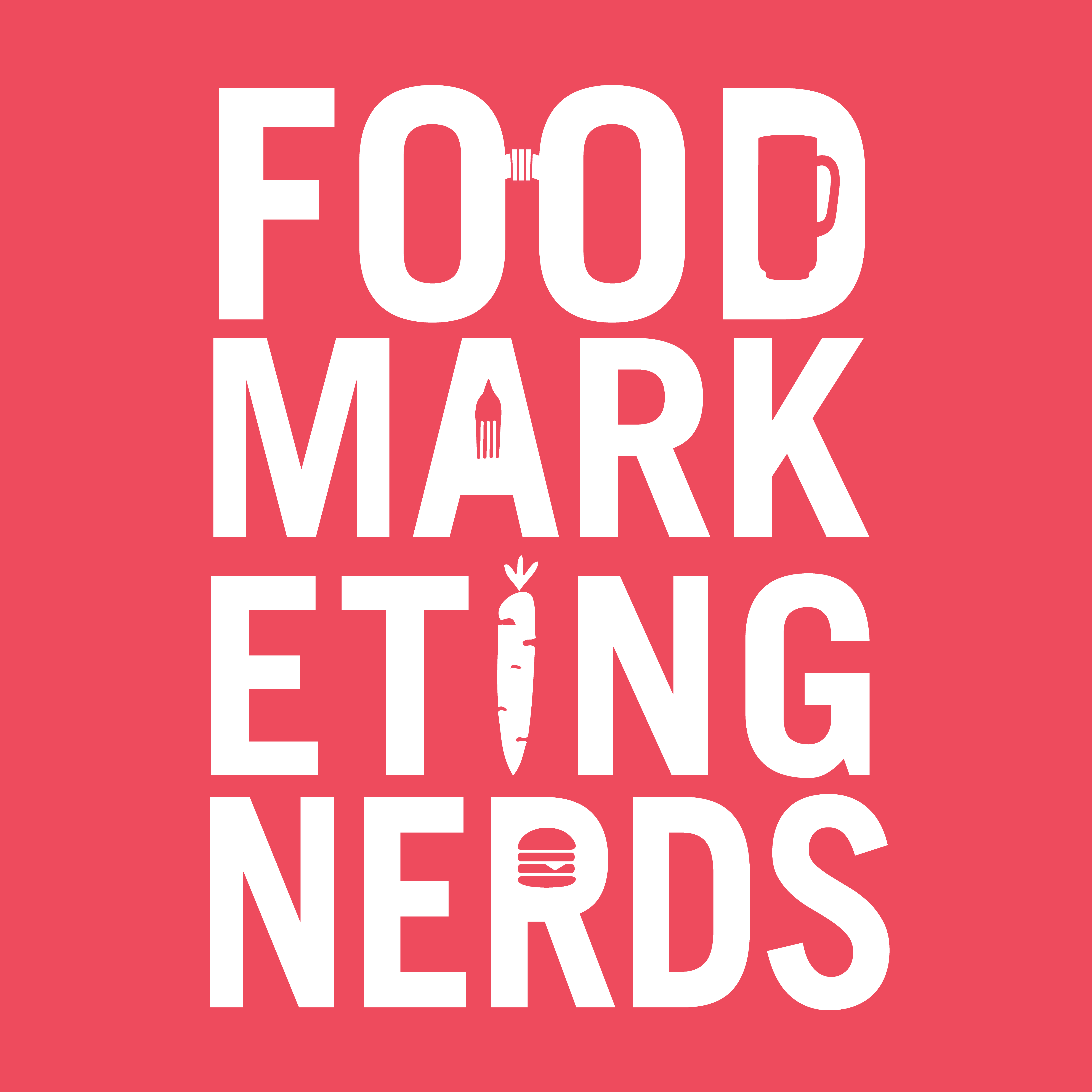 Food Marketing Nerds Restaurant and CPG Marketing Podcast