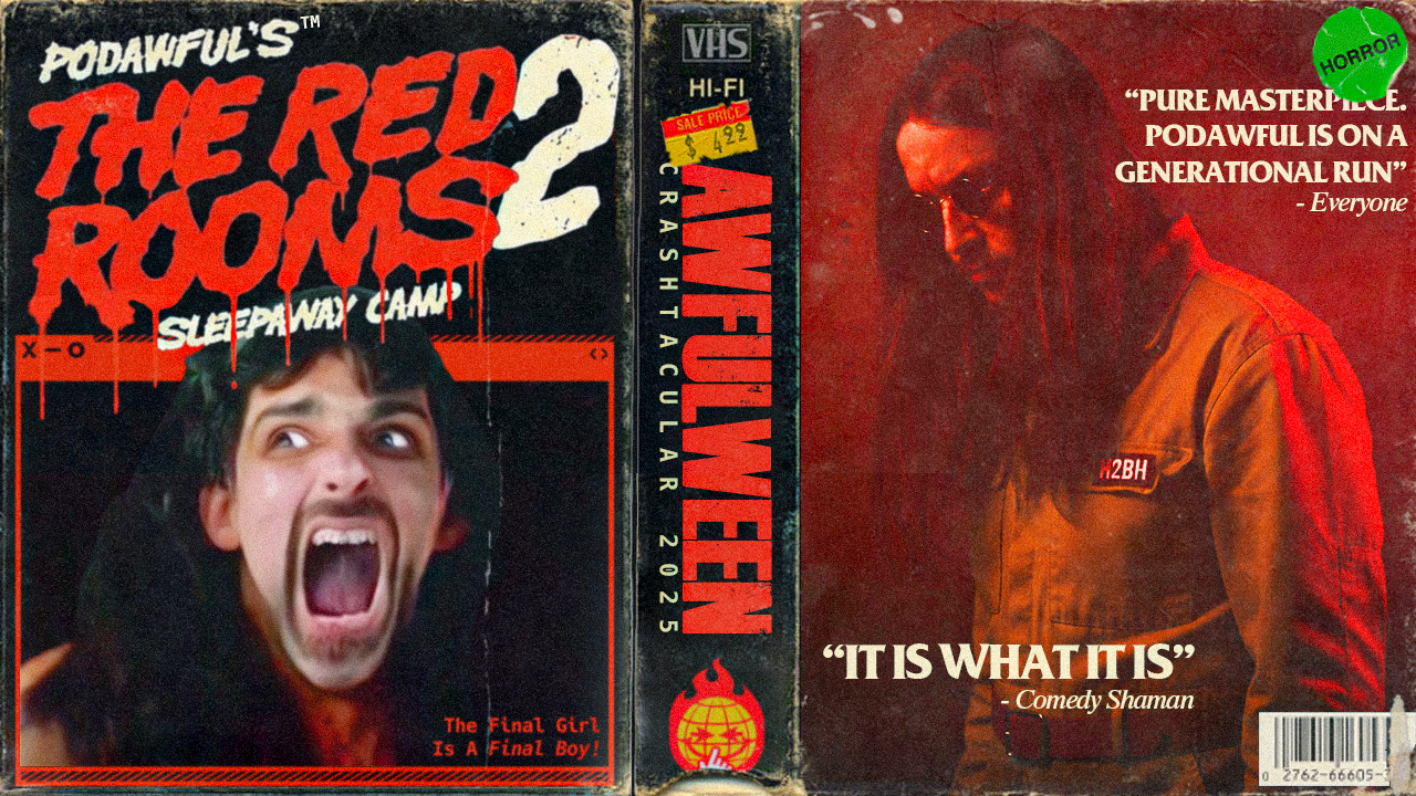 THE RED ROOMS 2: Sleepaway Camp | AWFULWEEN CRASHTACULAR 2025 - PODAWFUL PODCAST EO86