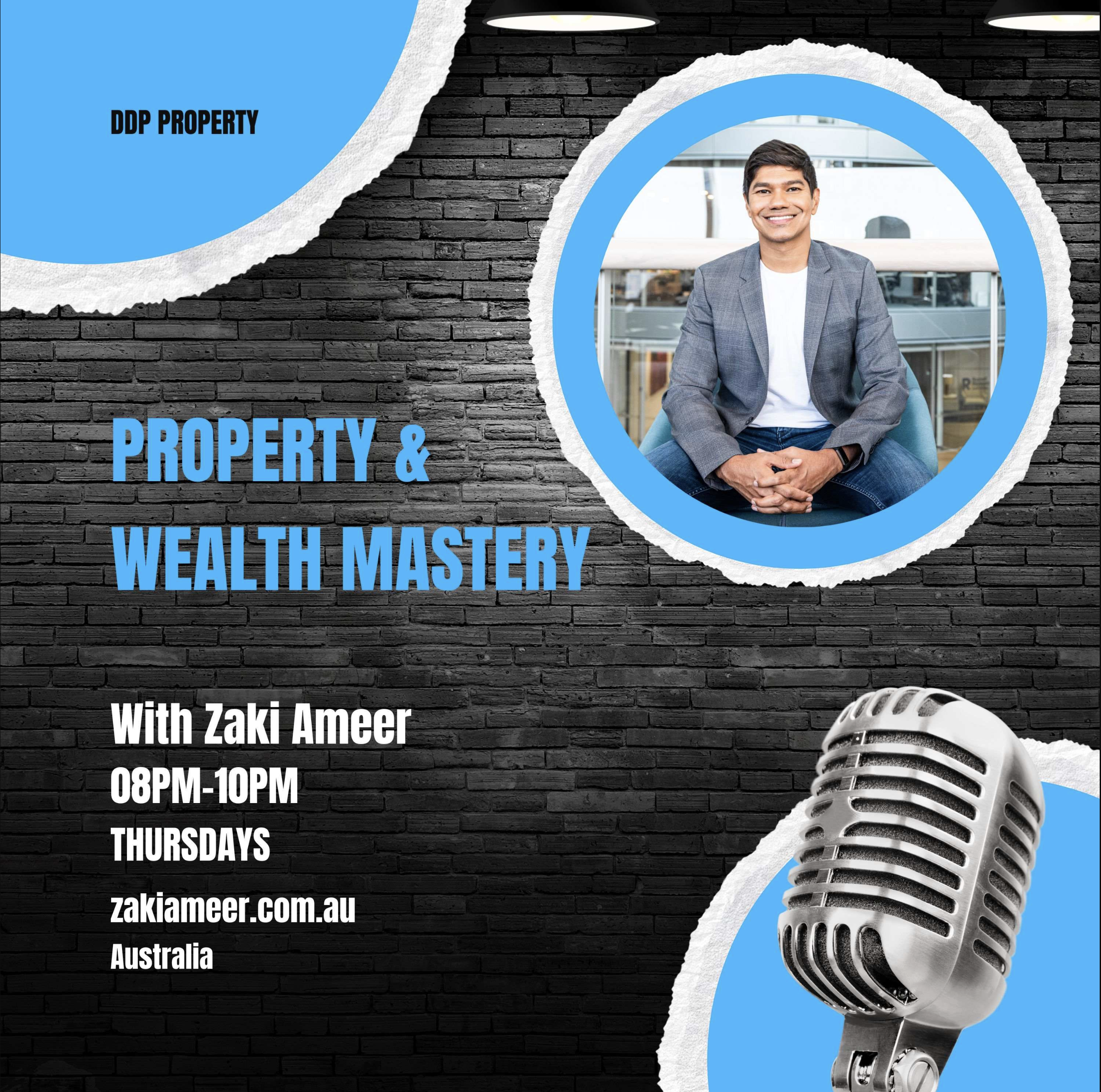 Property & Wealth Mastery: Unveiling Success with Zaki Ameer