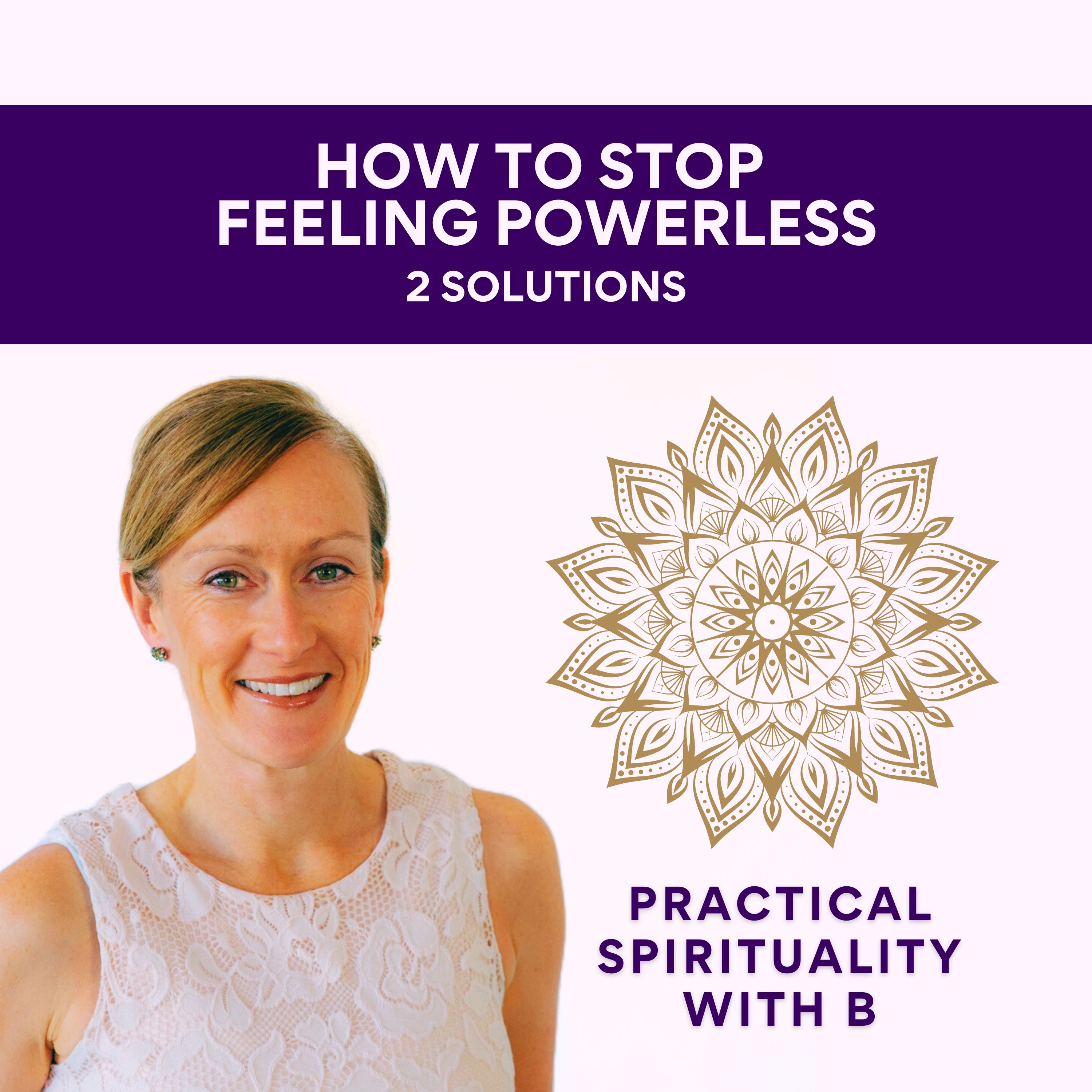 Practical Spirituality with B
