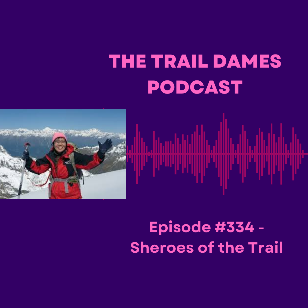 Episode #334 - Sheroes of the Trail