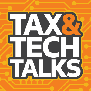 Tax & Tech Talks