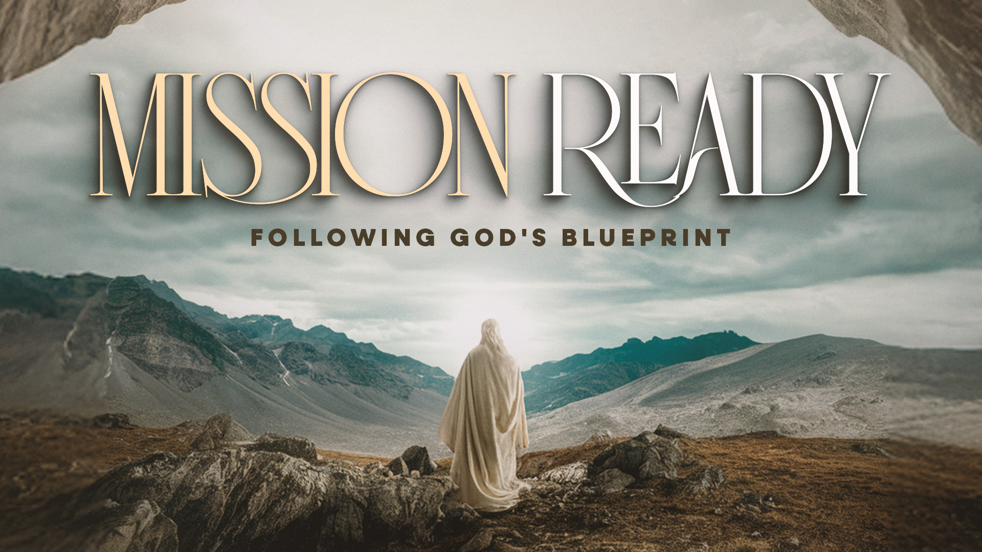 Mission Ready - Following God's Blueprint