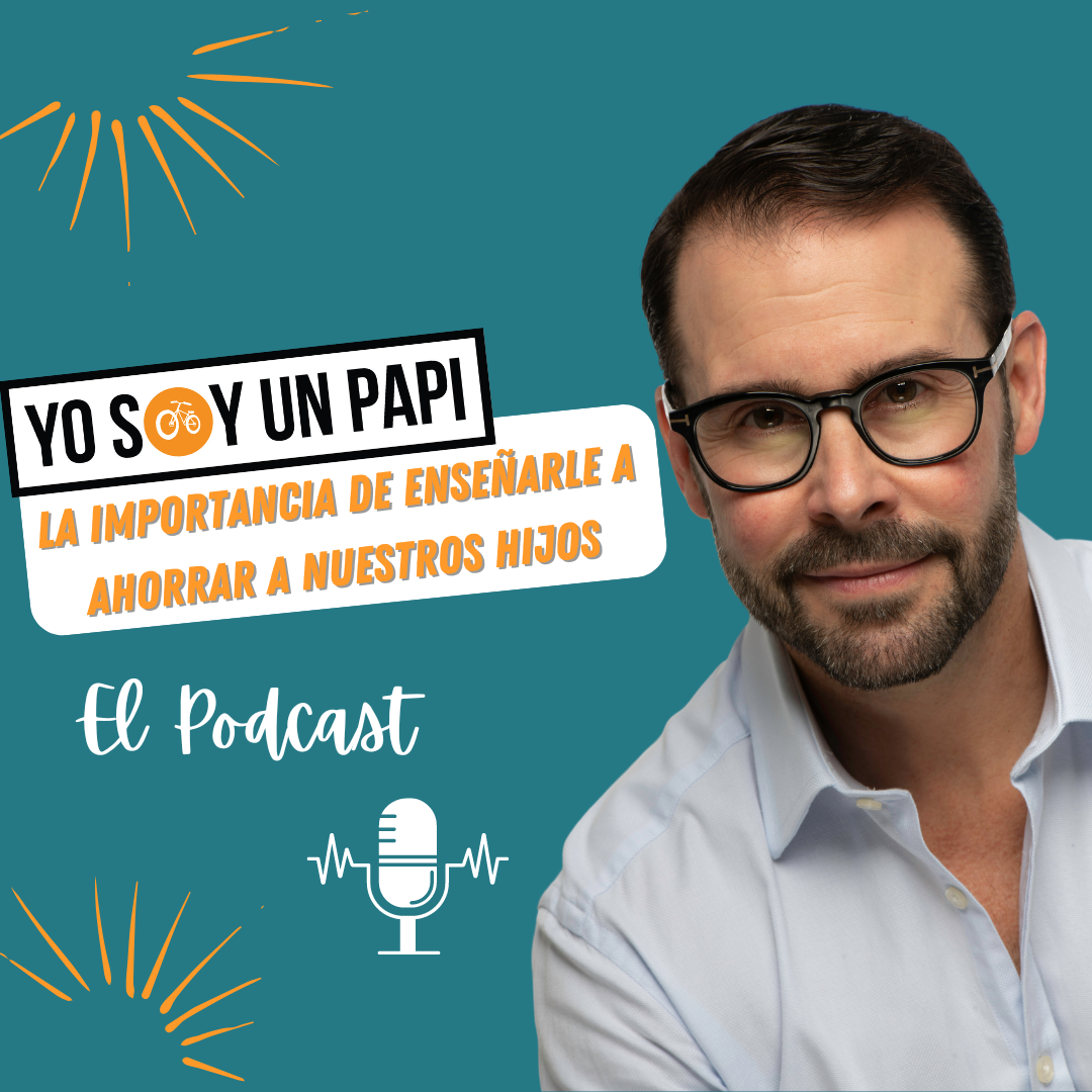 La importancia de enseñarles a nuestros HIJOS sobre el AHORRO