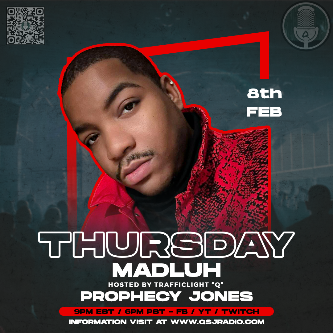 Prophecy Jones on QSJ Radio