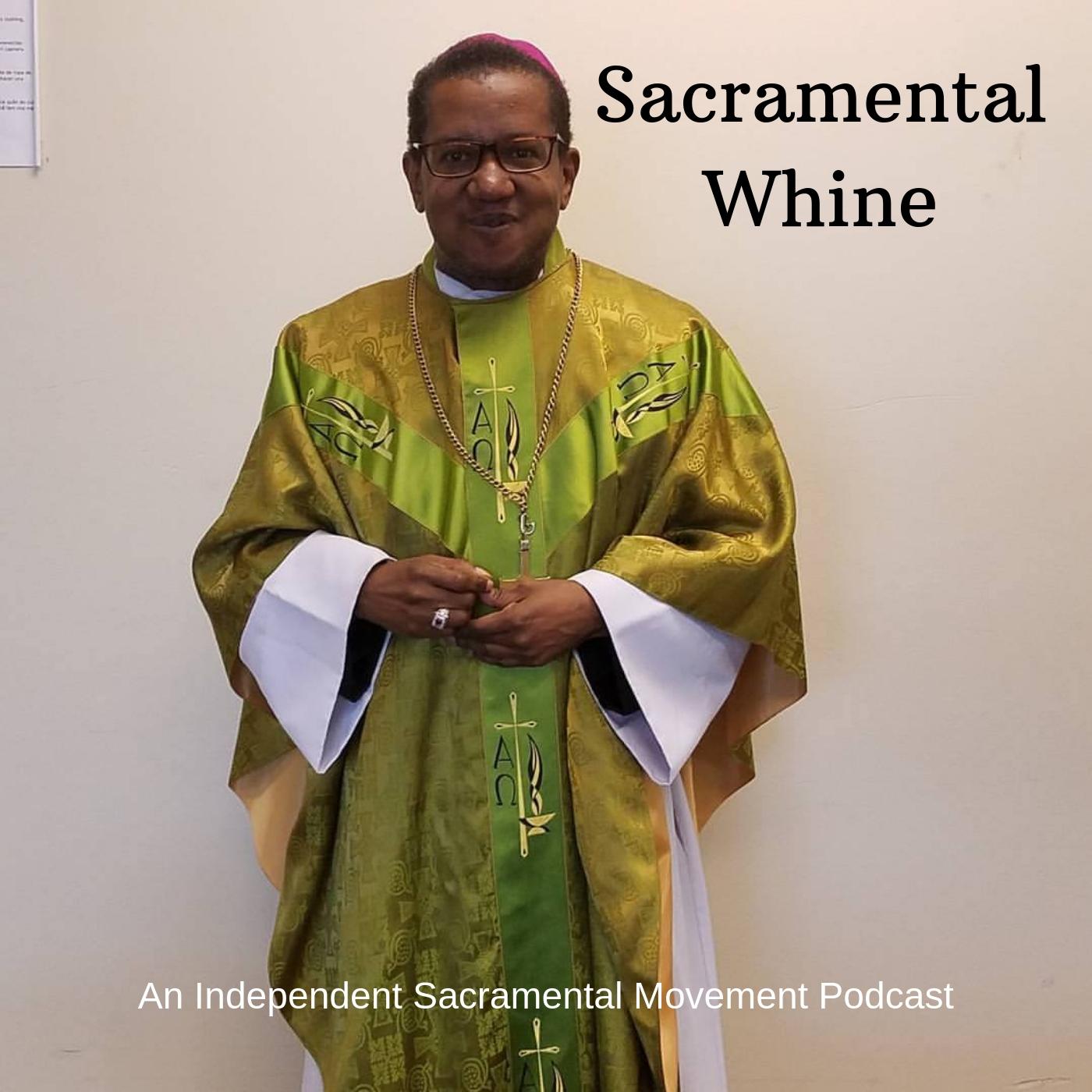 Sacramental Whine