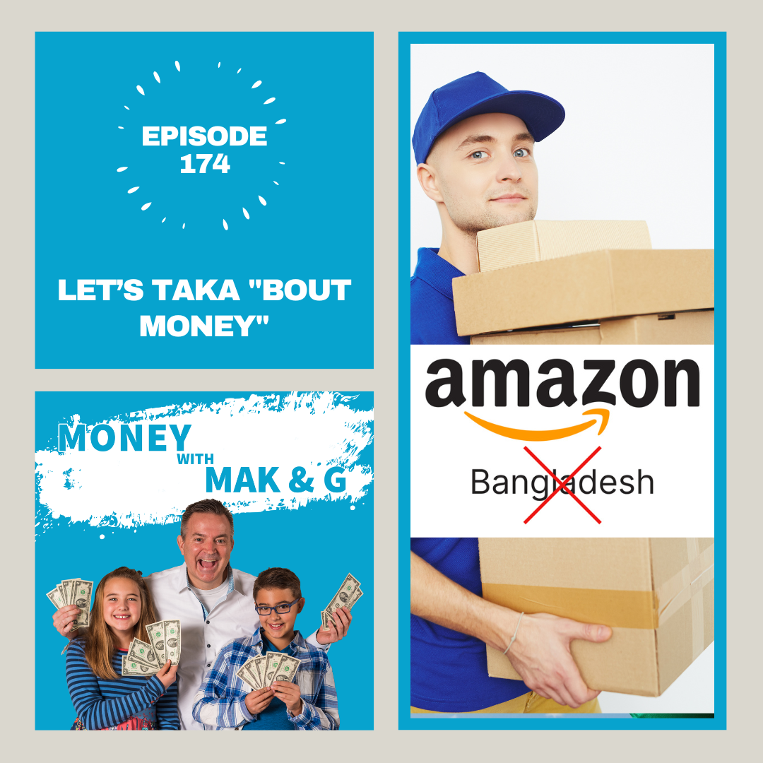 Episode 174: Let’s Taka ‘Bout Money