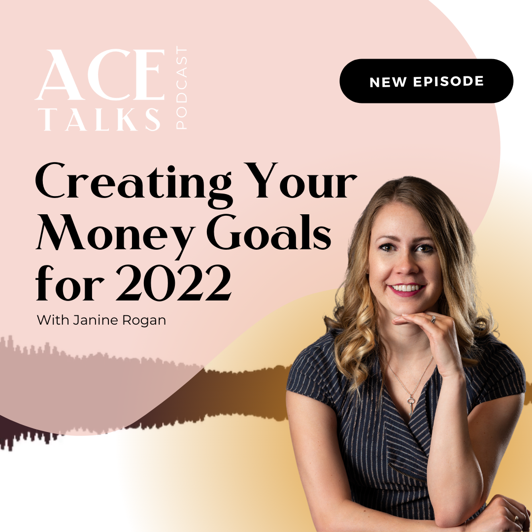 #94 Creating Your Money Goals for 2022