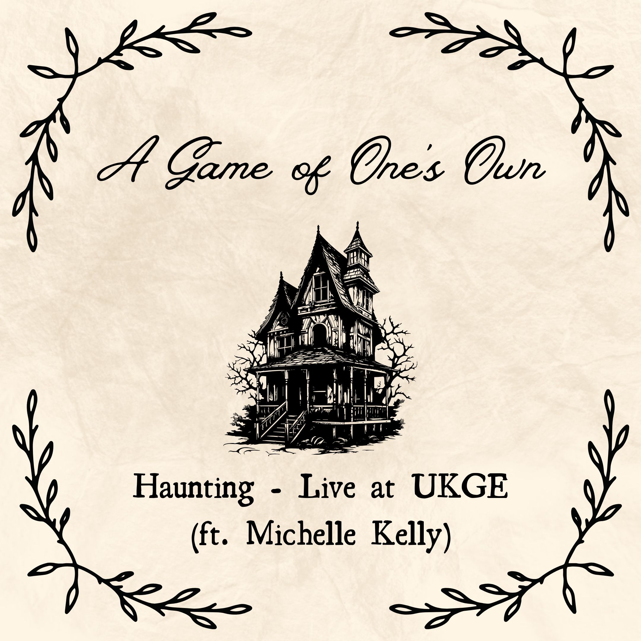 Haunting - Live at UKGE (ft. Michelle Kelly)