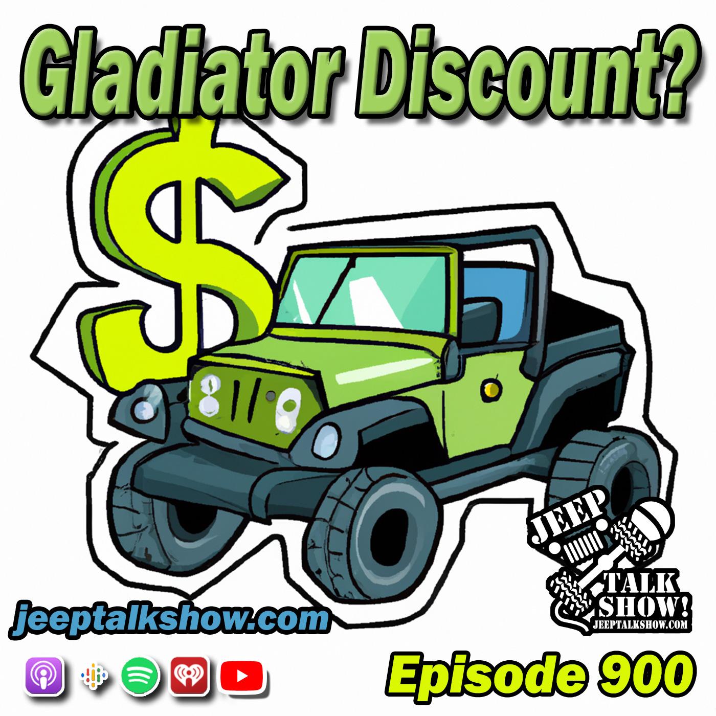 Episode 900 - Gladiator Discount?