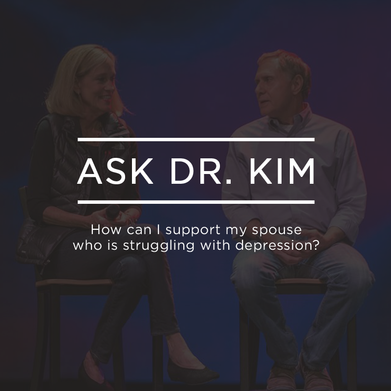 Ask Dr. Kim: How can I support my spouse who is struggling with depression? | Ep. 128