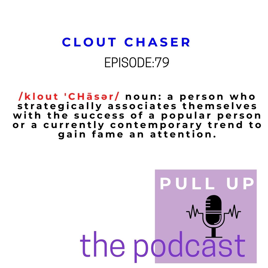 Clout Chasers: aka Gold Digging 101