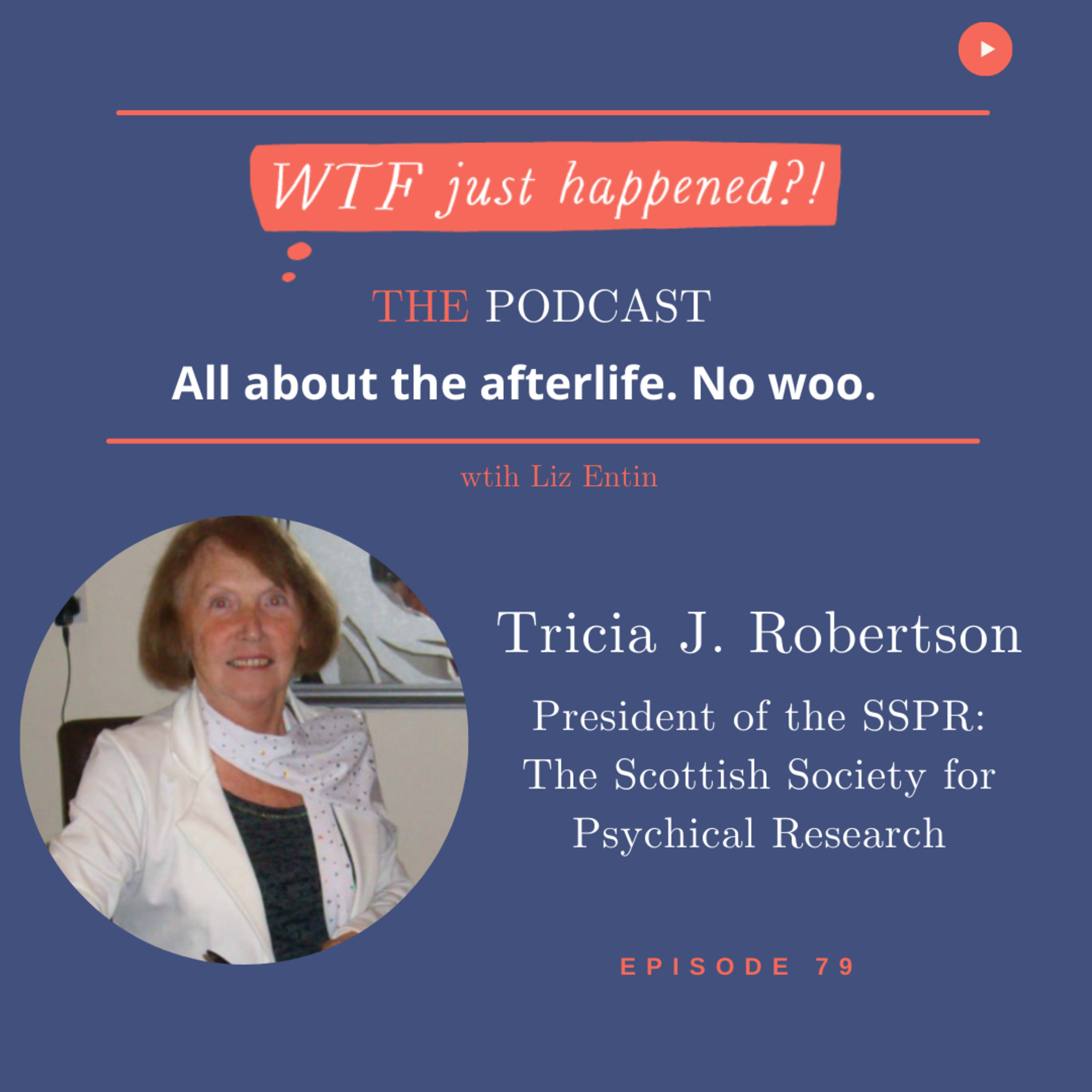 WTF Just Happened?!: All about the afterlife. No woo.