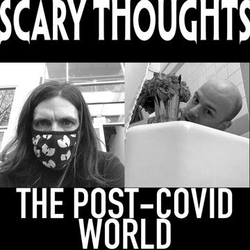 Scary Thoughts