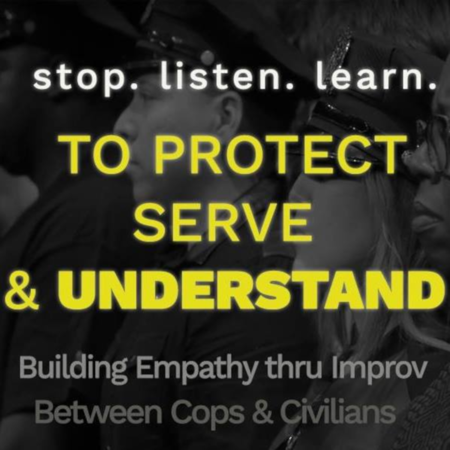 To Protect Serve and Understand 2 - 