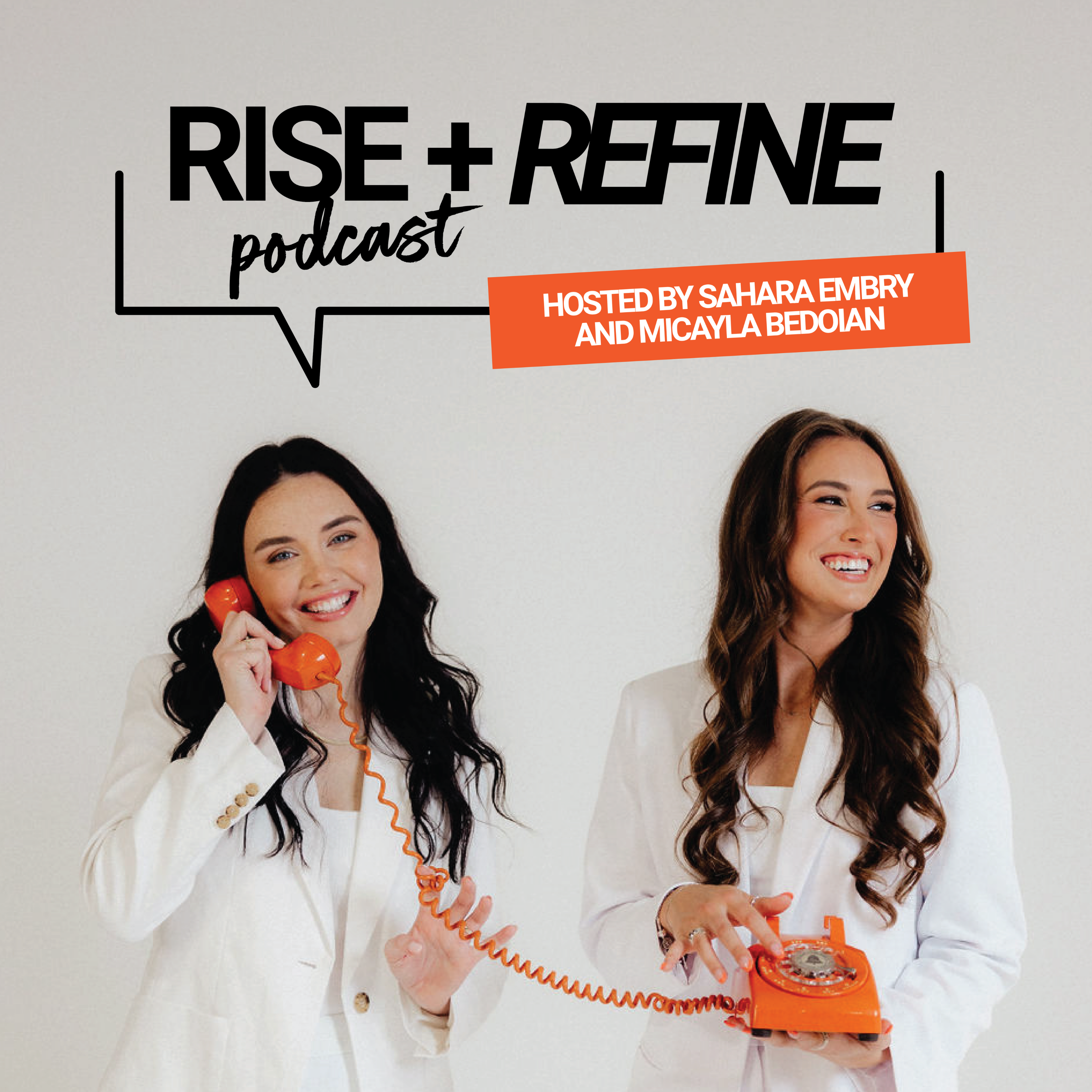 RISE AND REFINE
