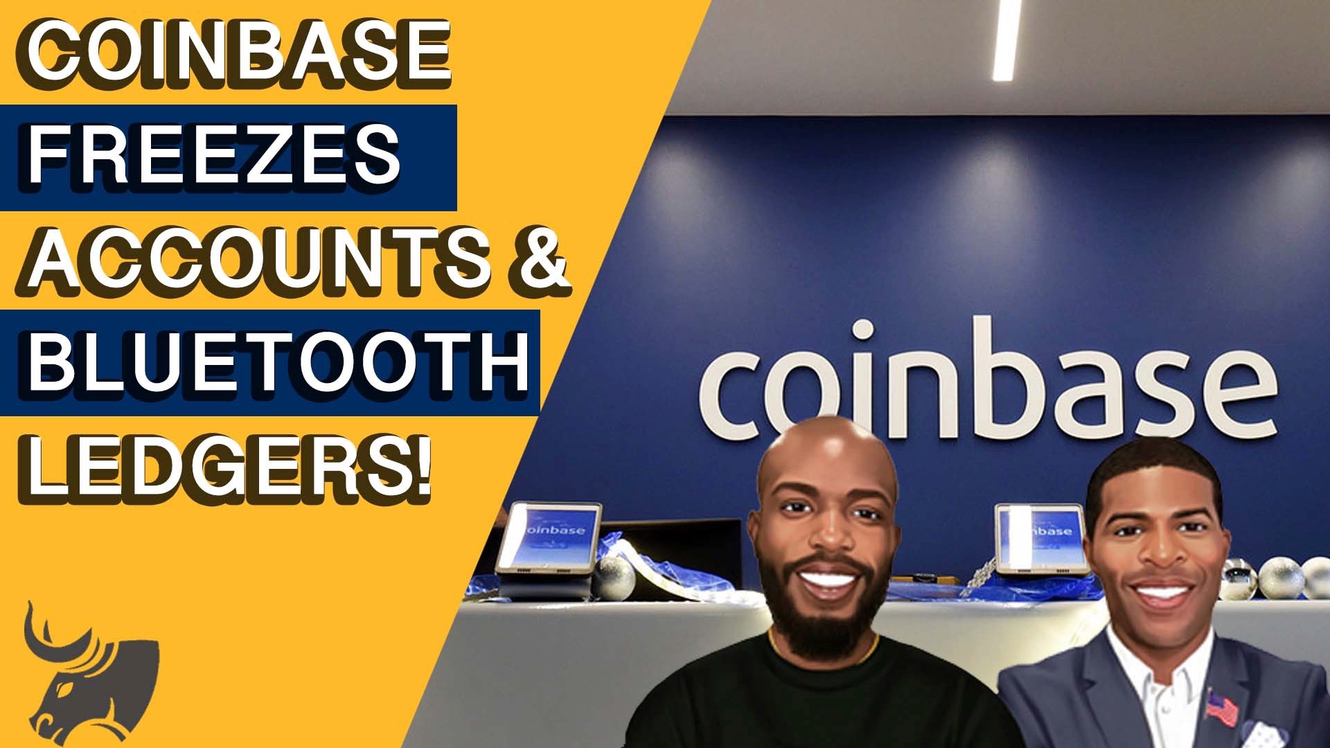 Coinbase Freezes Accounts & Bluetooth Ledgers!