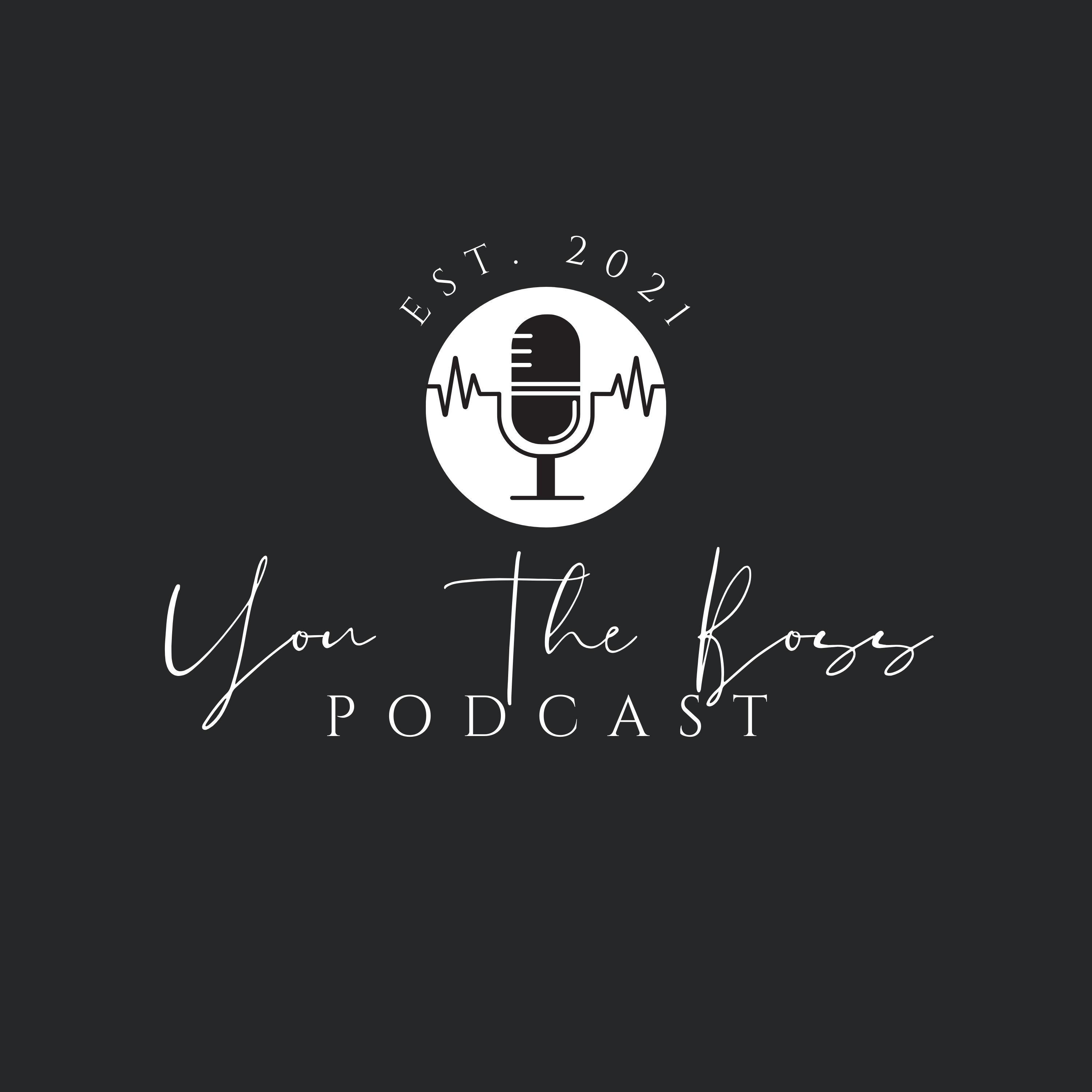 You The Boss Podcast