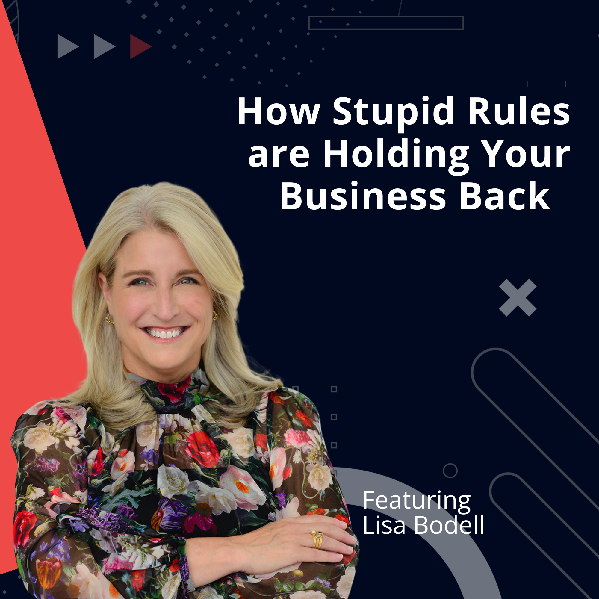How Stupid Rules are Holding Your Business Back