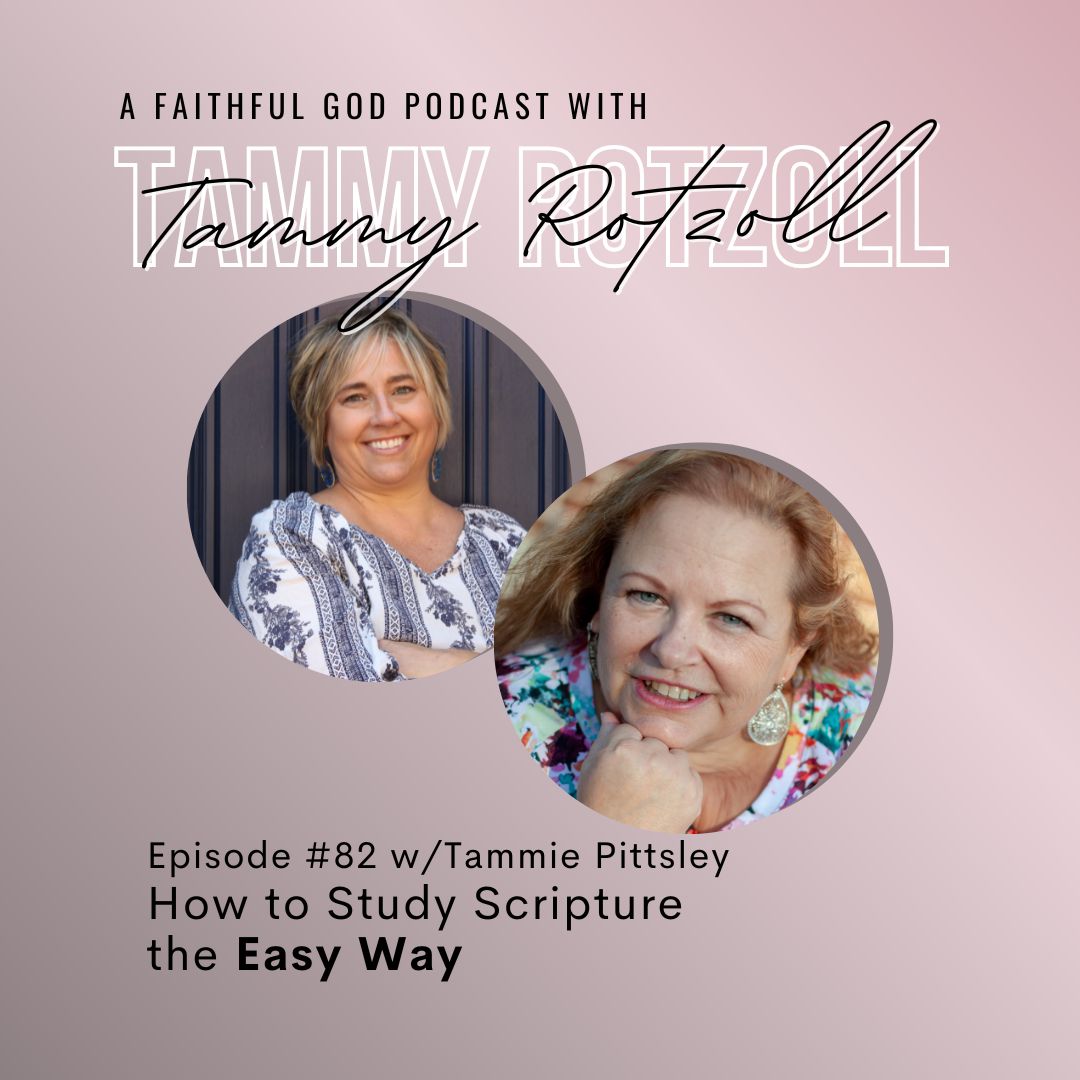 A Faithful God Podcast with Tammy Rotzoll