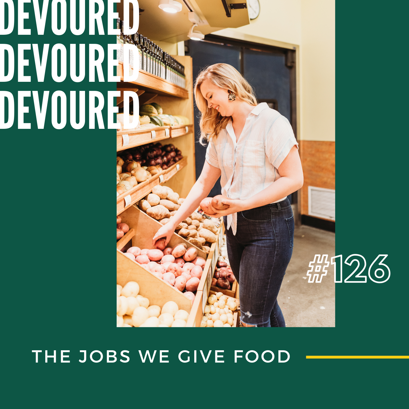 126. The Jobs We Give Food