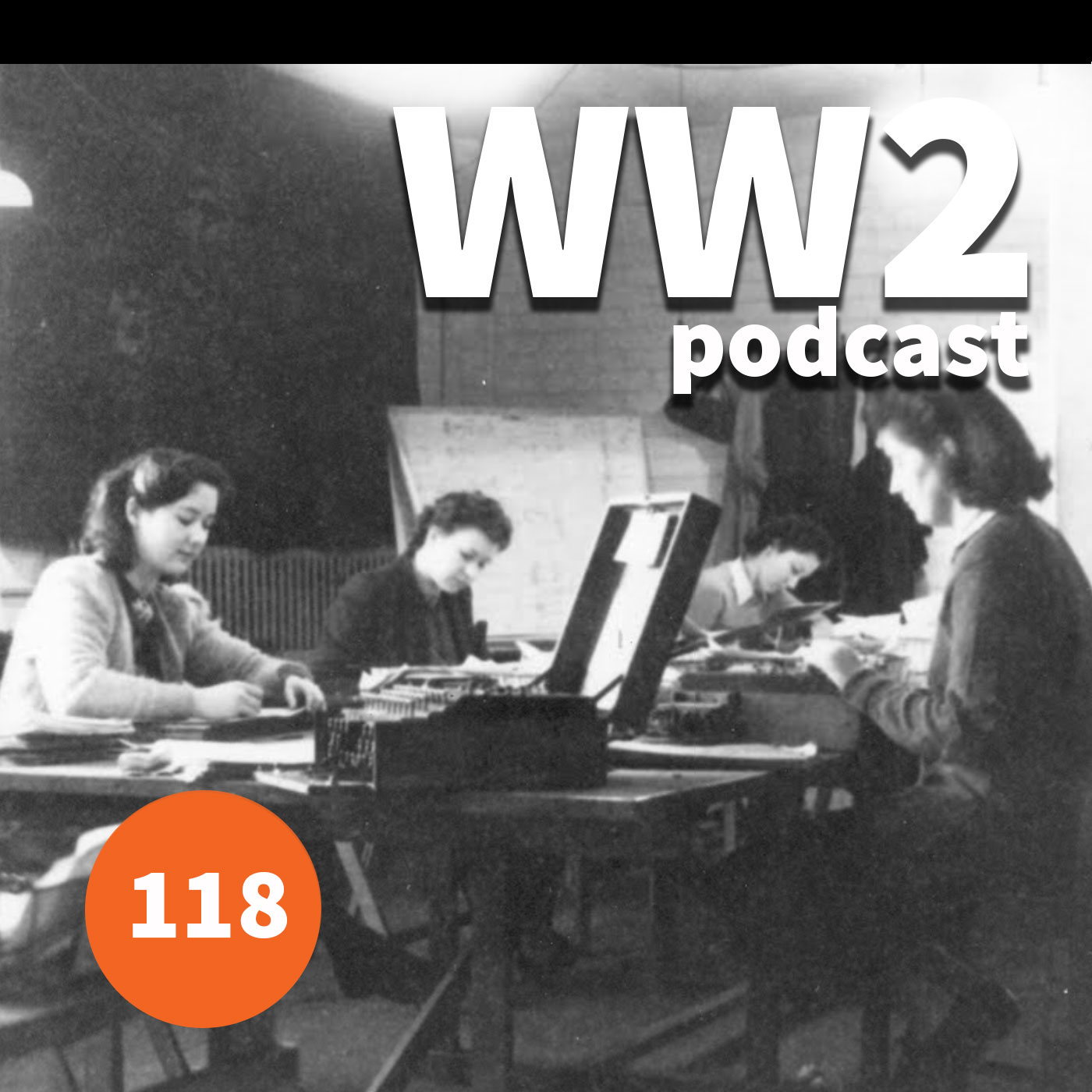 118 - The Codebreakers of Bletchley Park