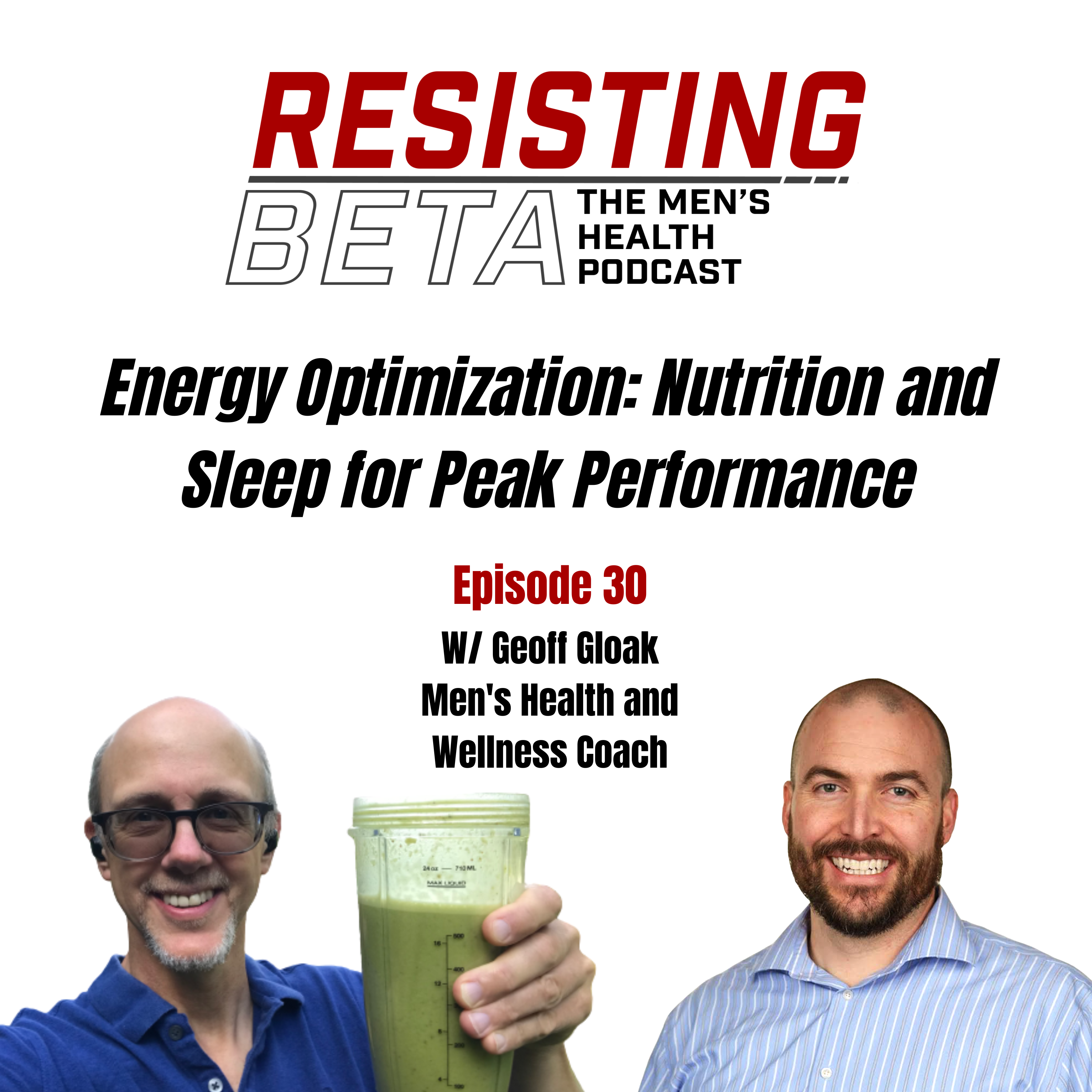 ResistingBeta: The Men\'s Health Podcast