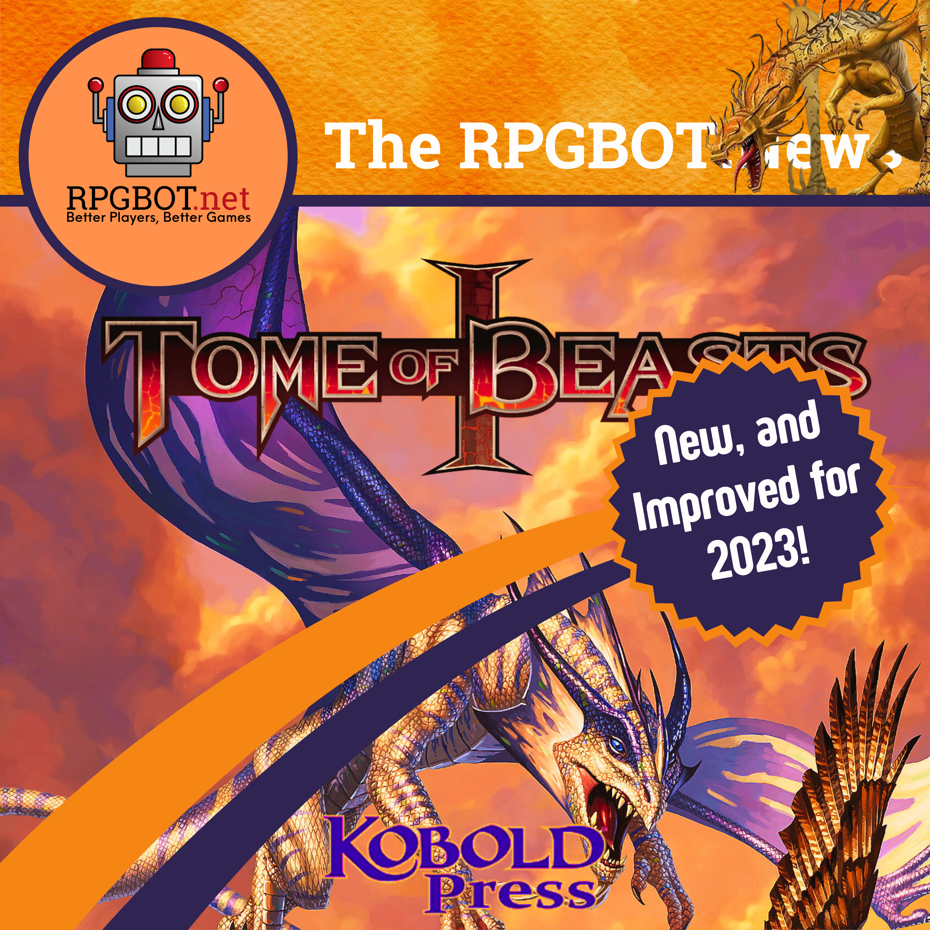 RPGBOT.News - Kobold Press' Tome of Beasts I - New! And Improved for 2023!