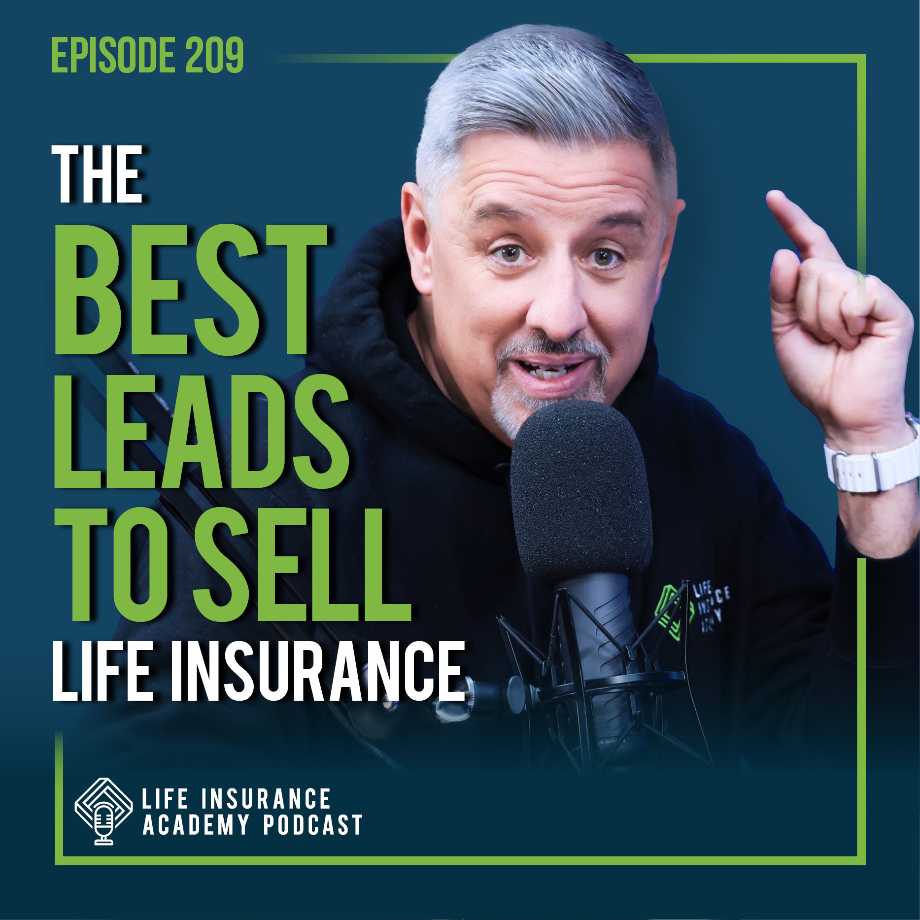 Selling Life Insurance: The Best Leads
