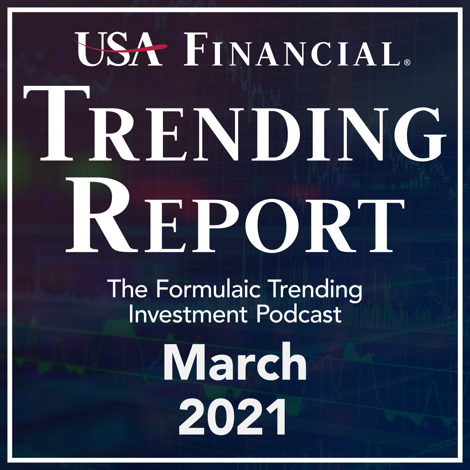 USA Financial Trending Report