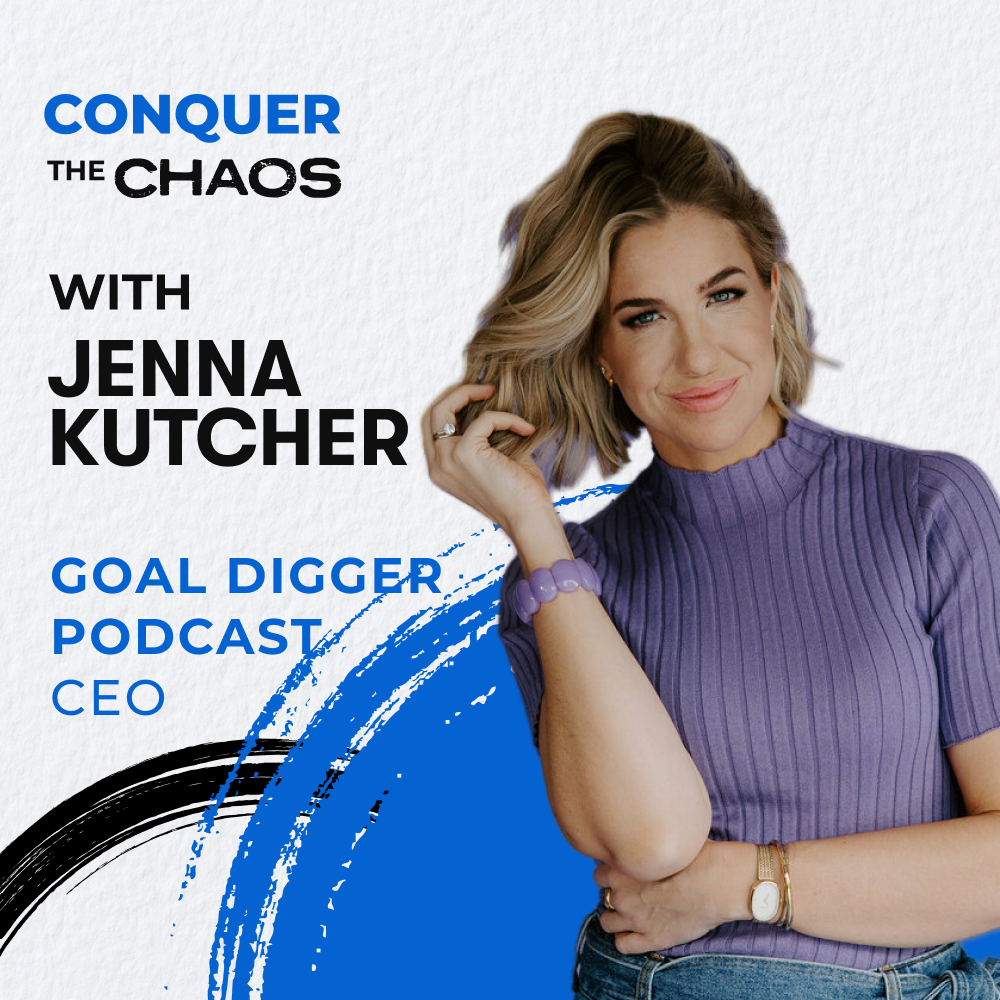 Become a Goal Digger with Jenna Kutcher