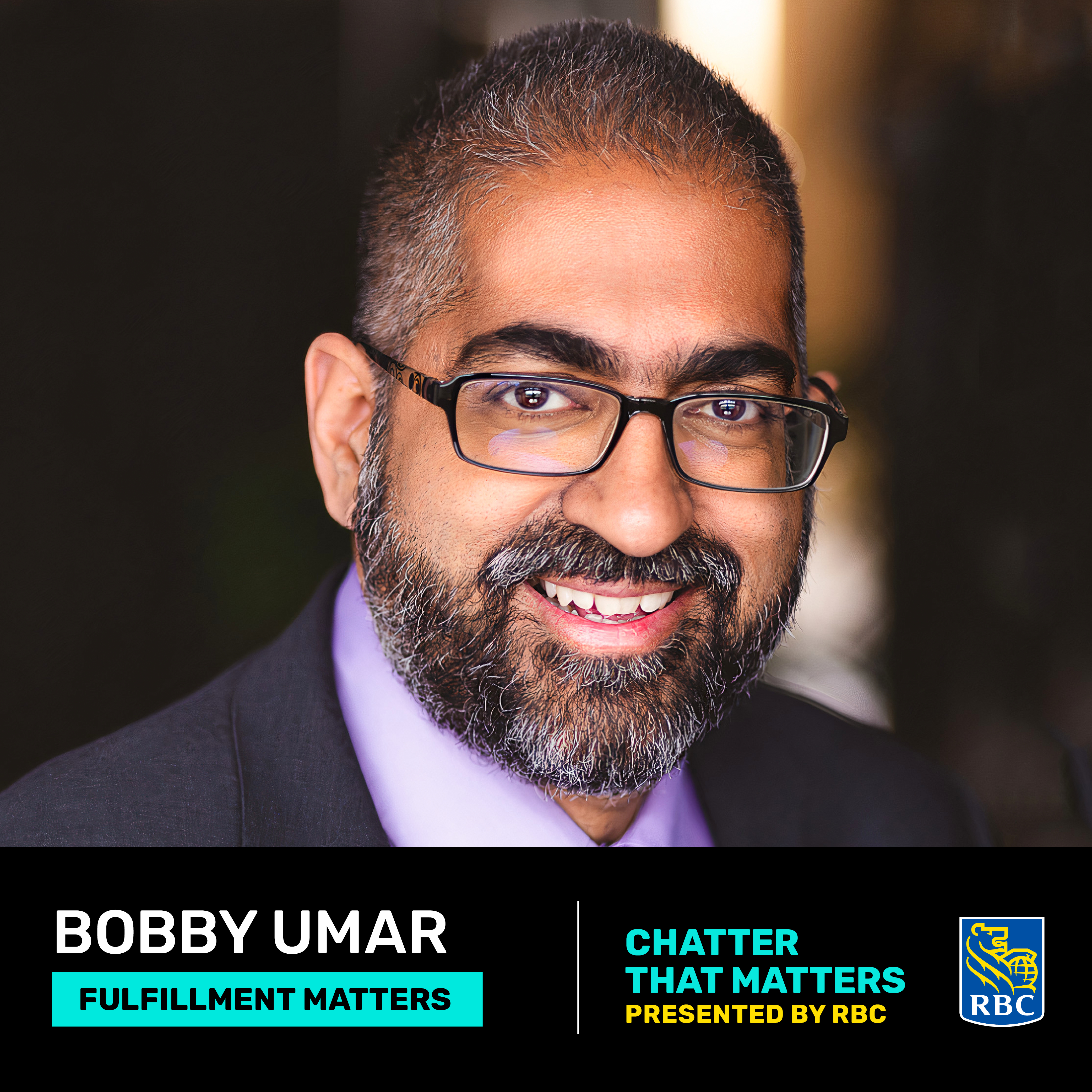 FULFILLMENT MATTERS to Bobby Umar