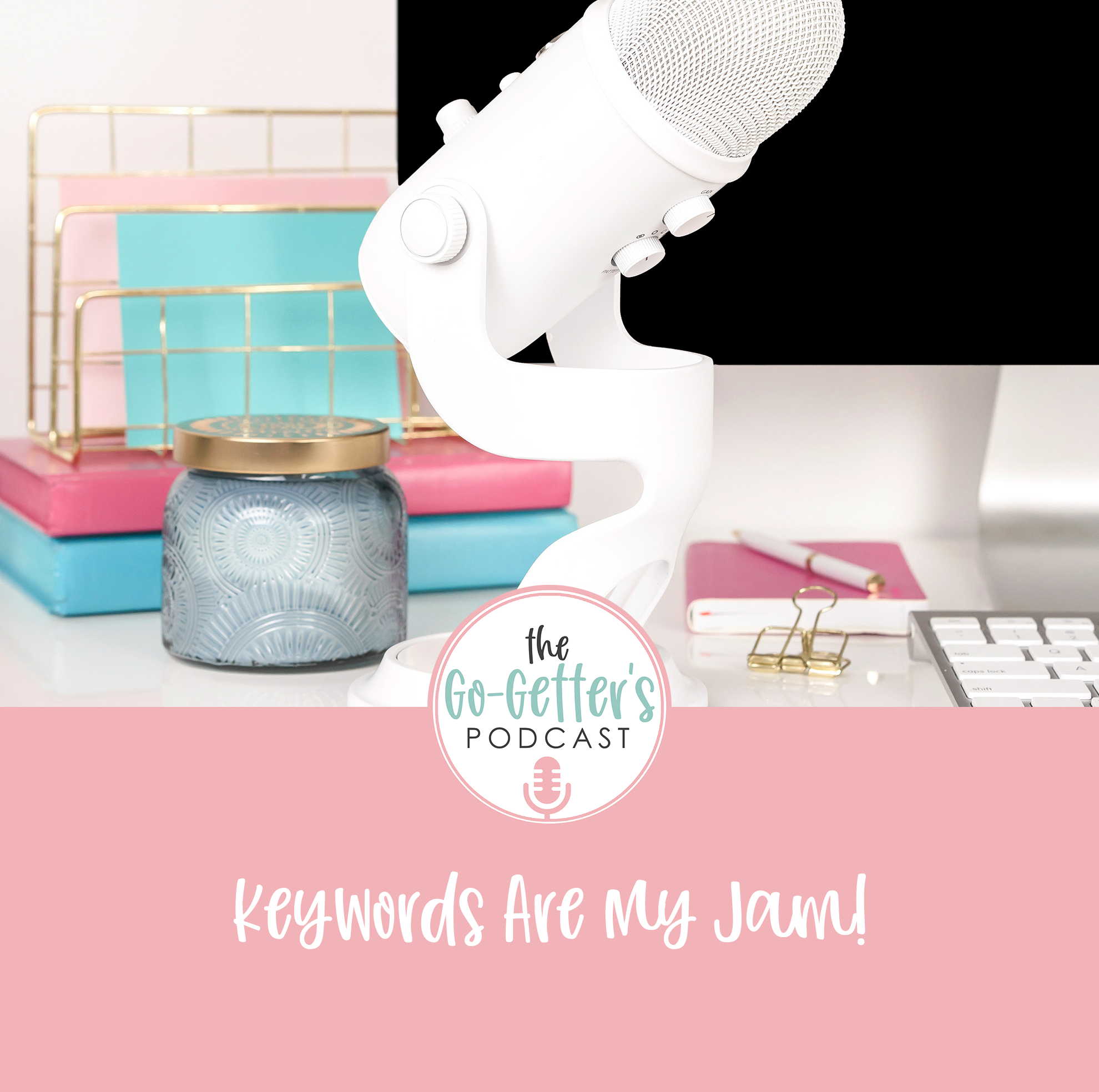 Keywords Are My Jam! episode artwork