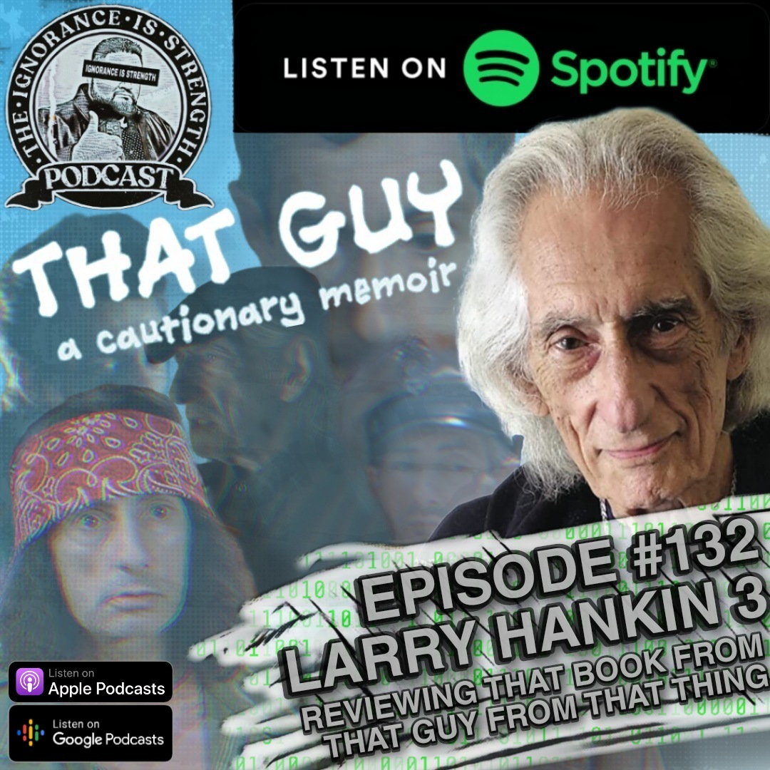 The Ignorance is Strength Podcast