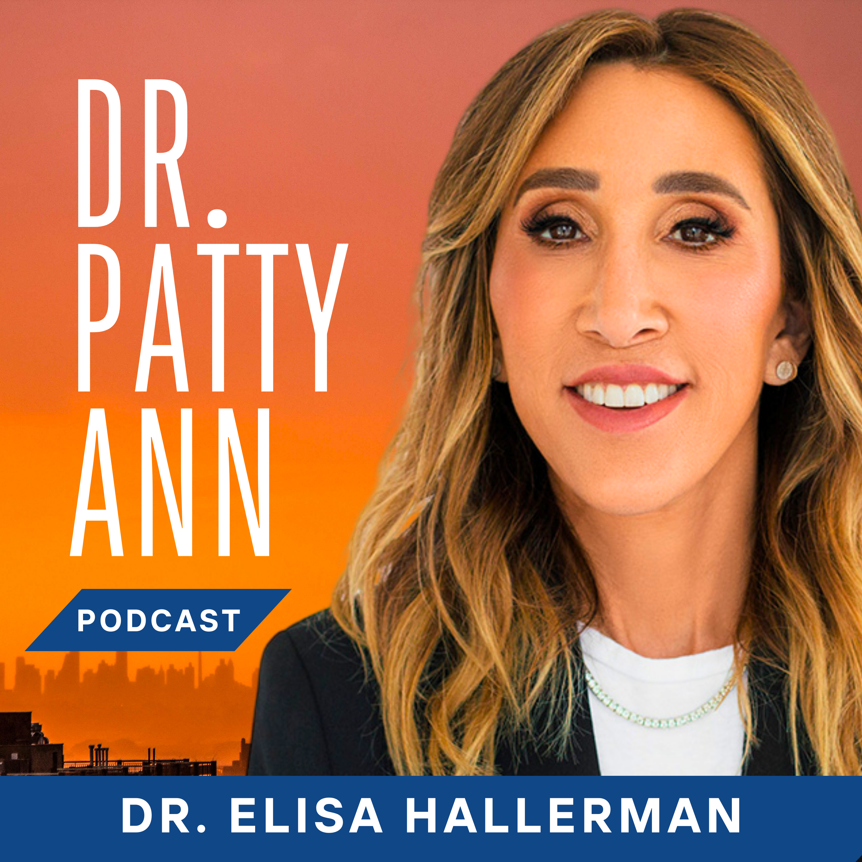 Dr. Patty Ann Podcast