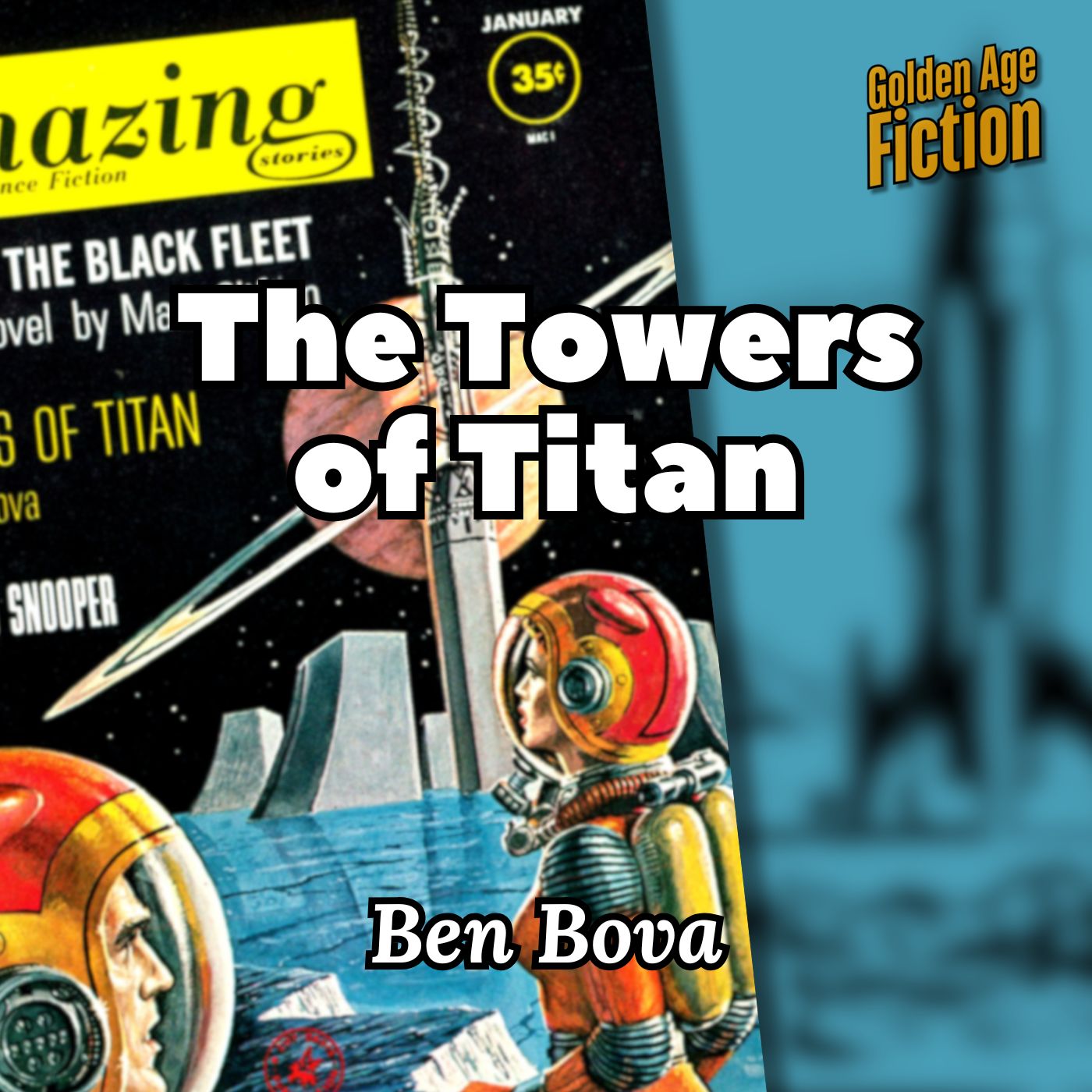 The Towers of Titan, by Ben Bova