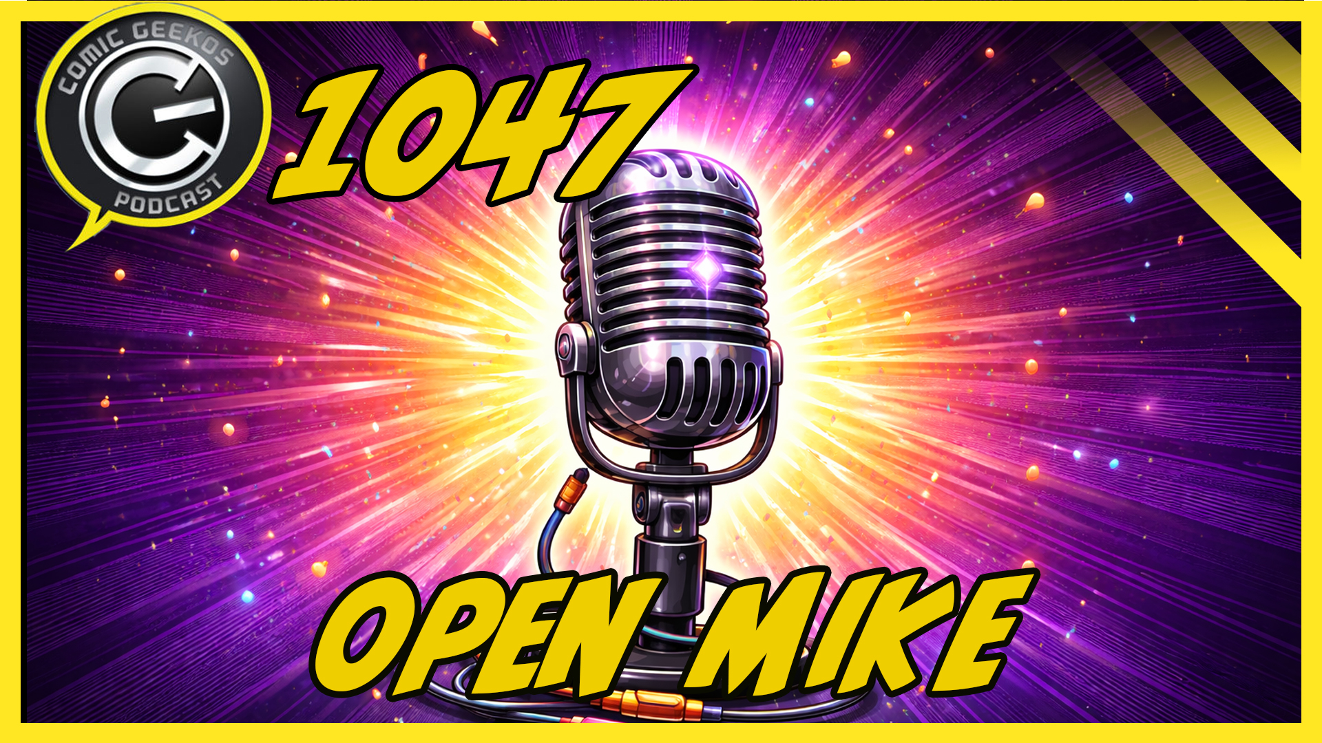 CG1047 - Open Mike