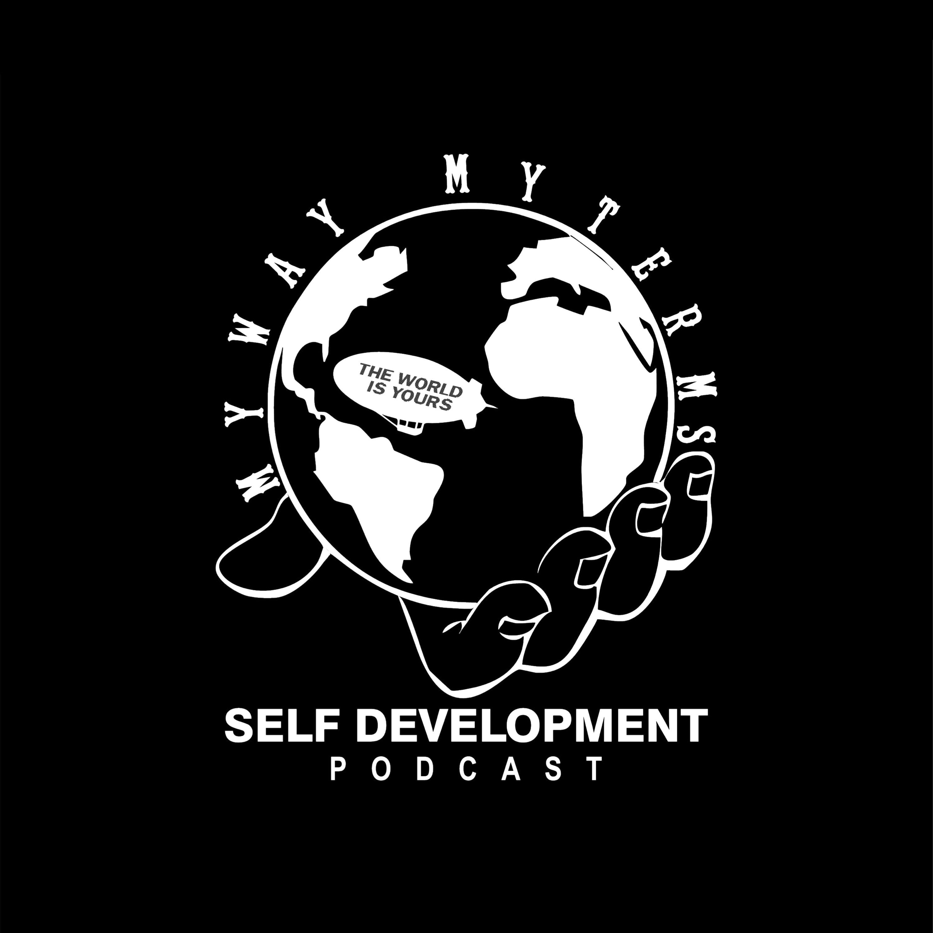 My Way My Terms Self Development Podcast