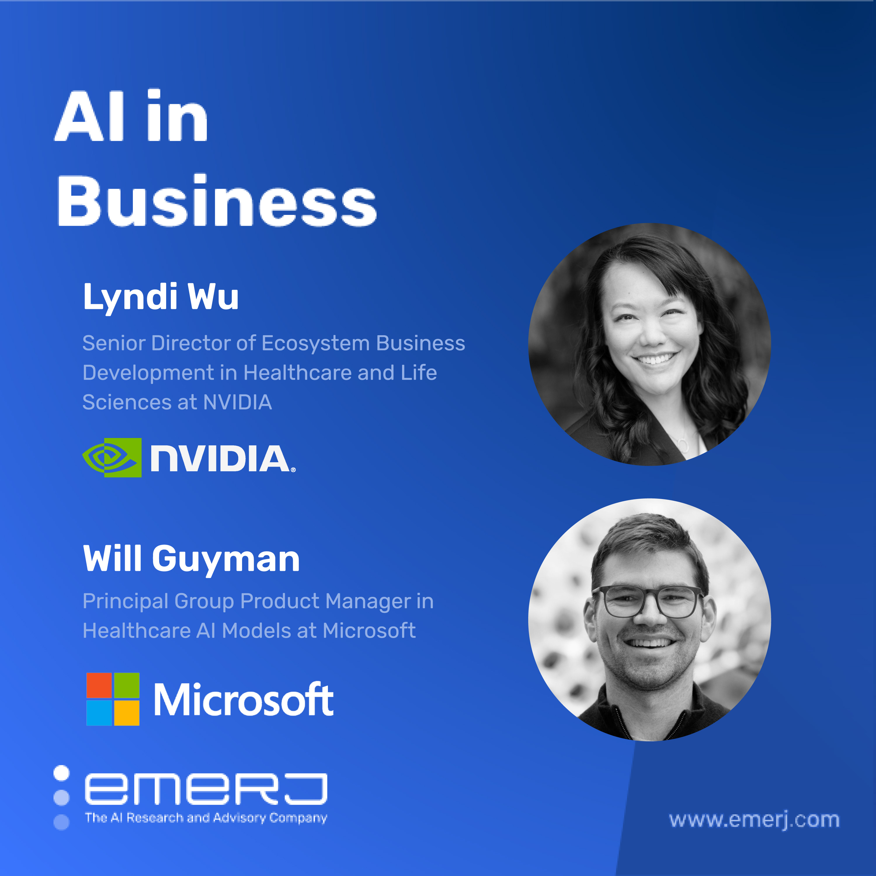 Shaping the Future of Healthcare with AI - with Lyndi Wu of NVIDIA and Will Guyman of Microsoft