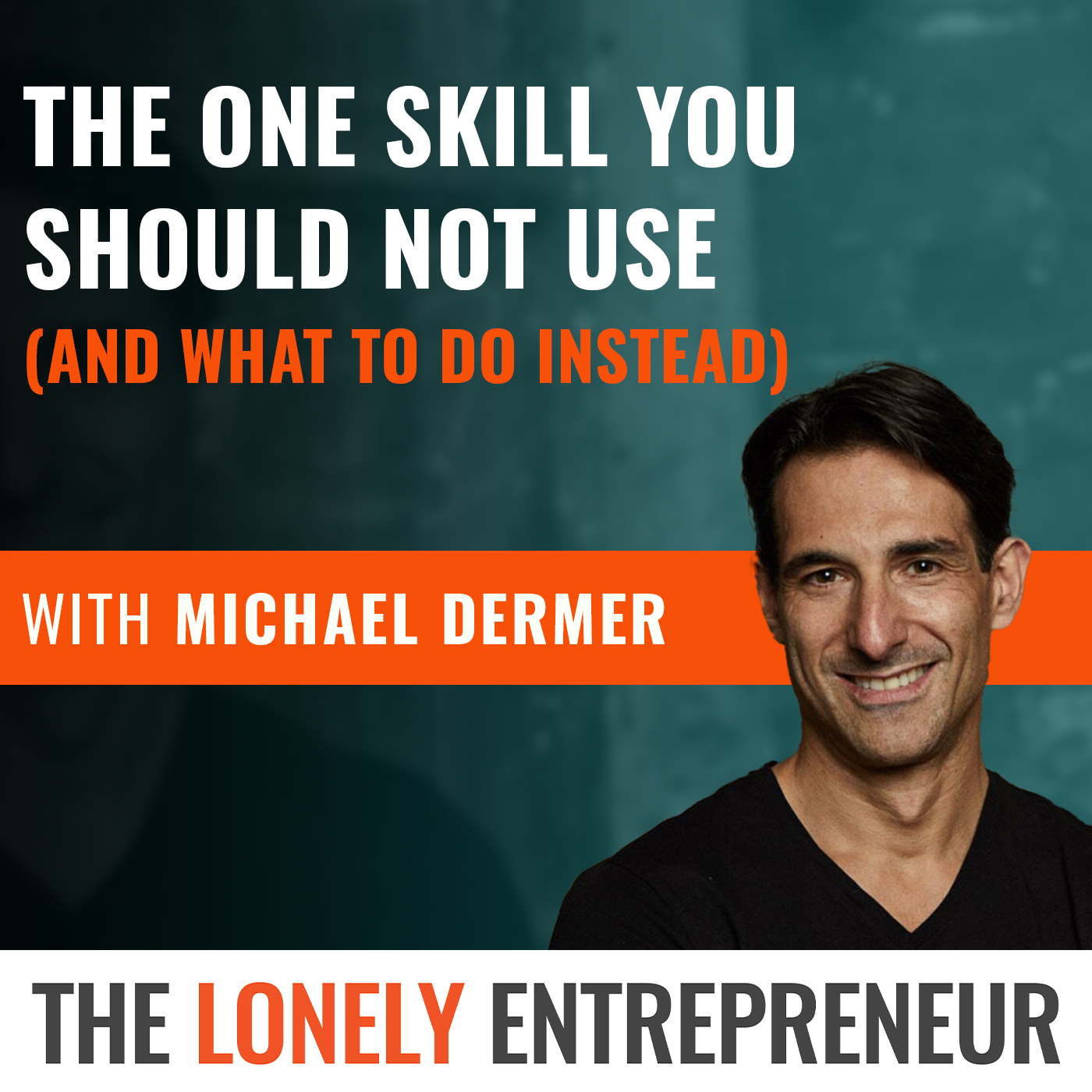 The Lonely Entrepreneur Podcast
