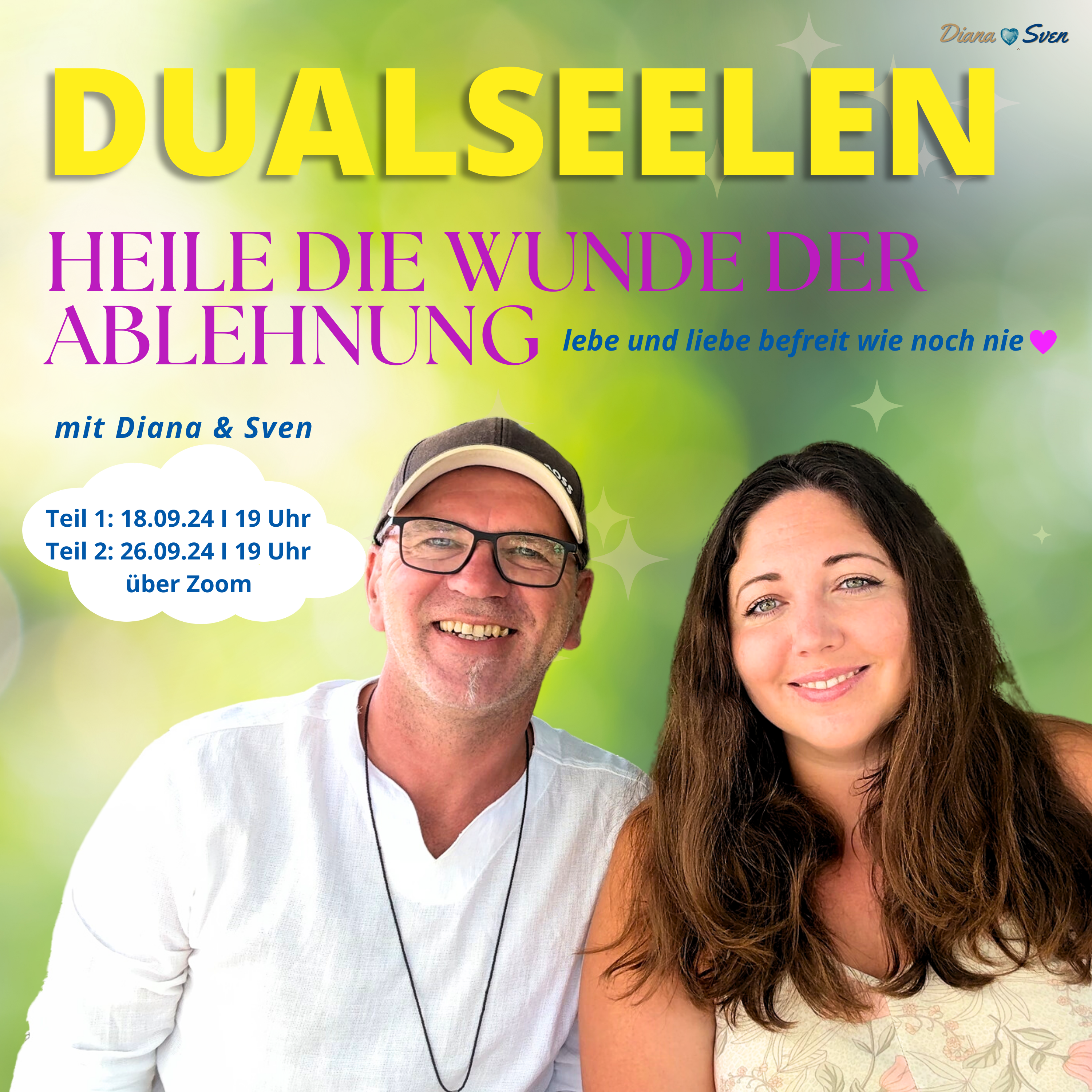 Seelenliebe mit Diana und Sven