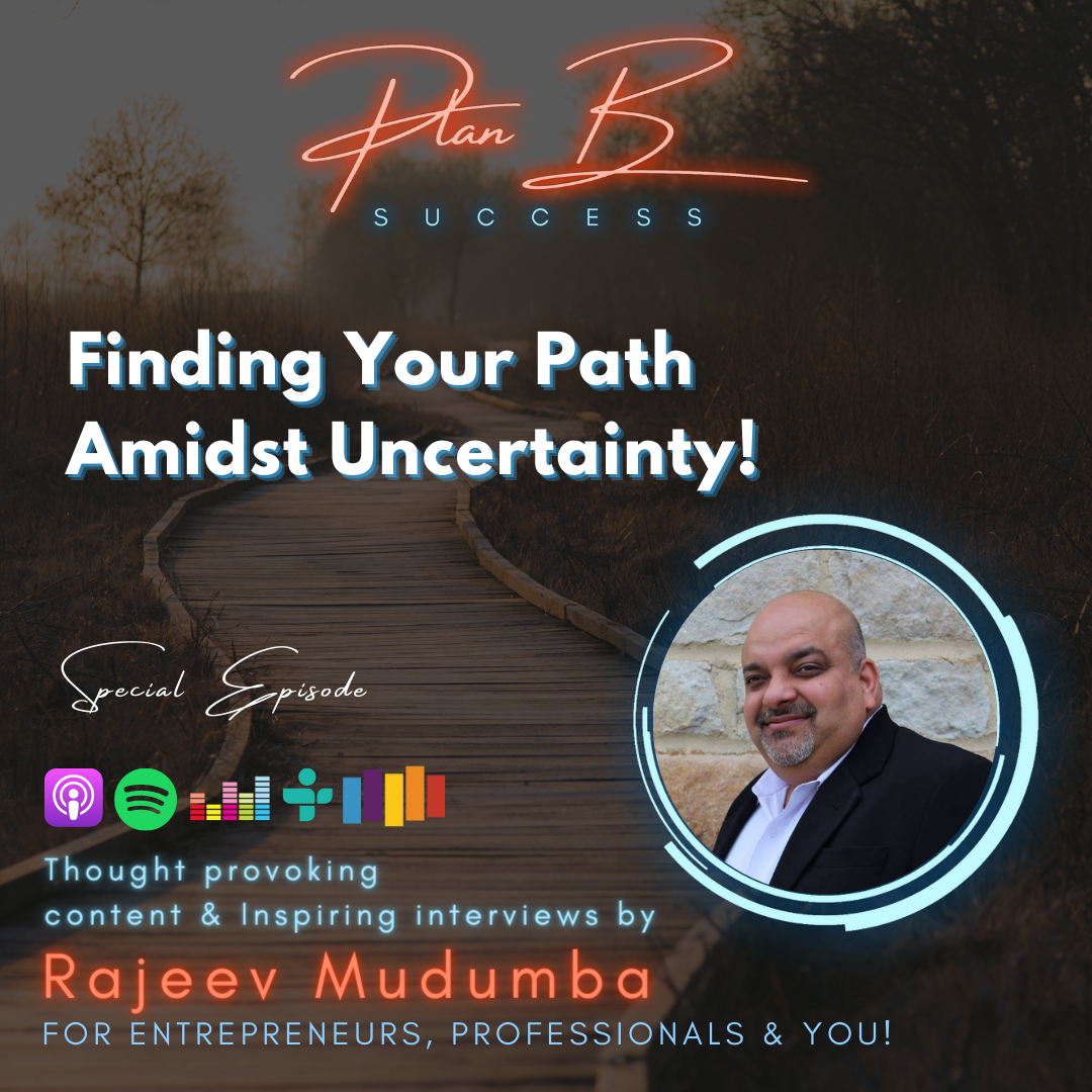 Finding Your Path Amidst Uncertainty!