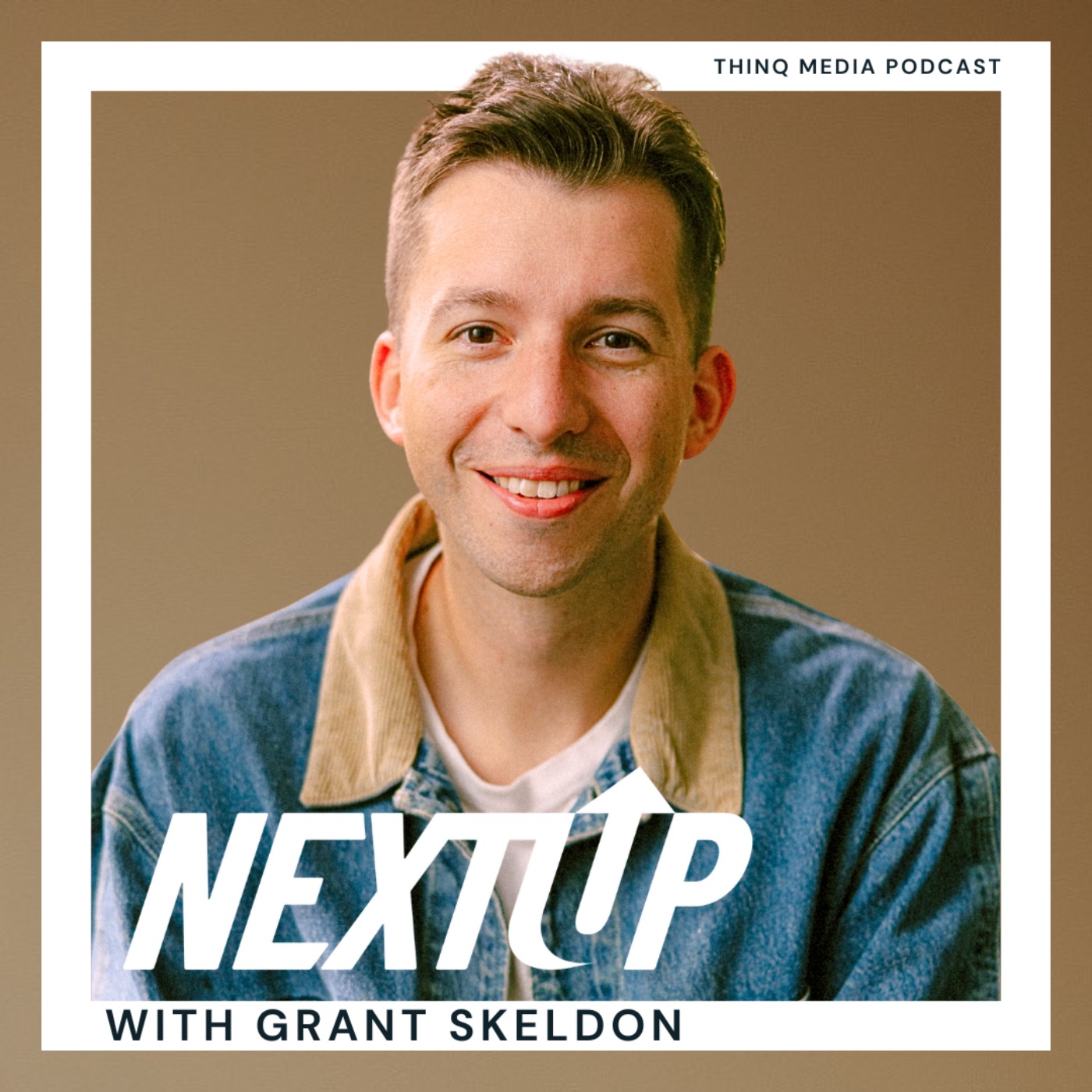 Next Up with Grant Skeldon