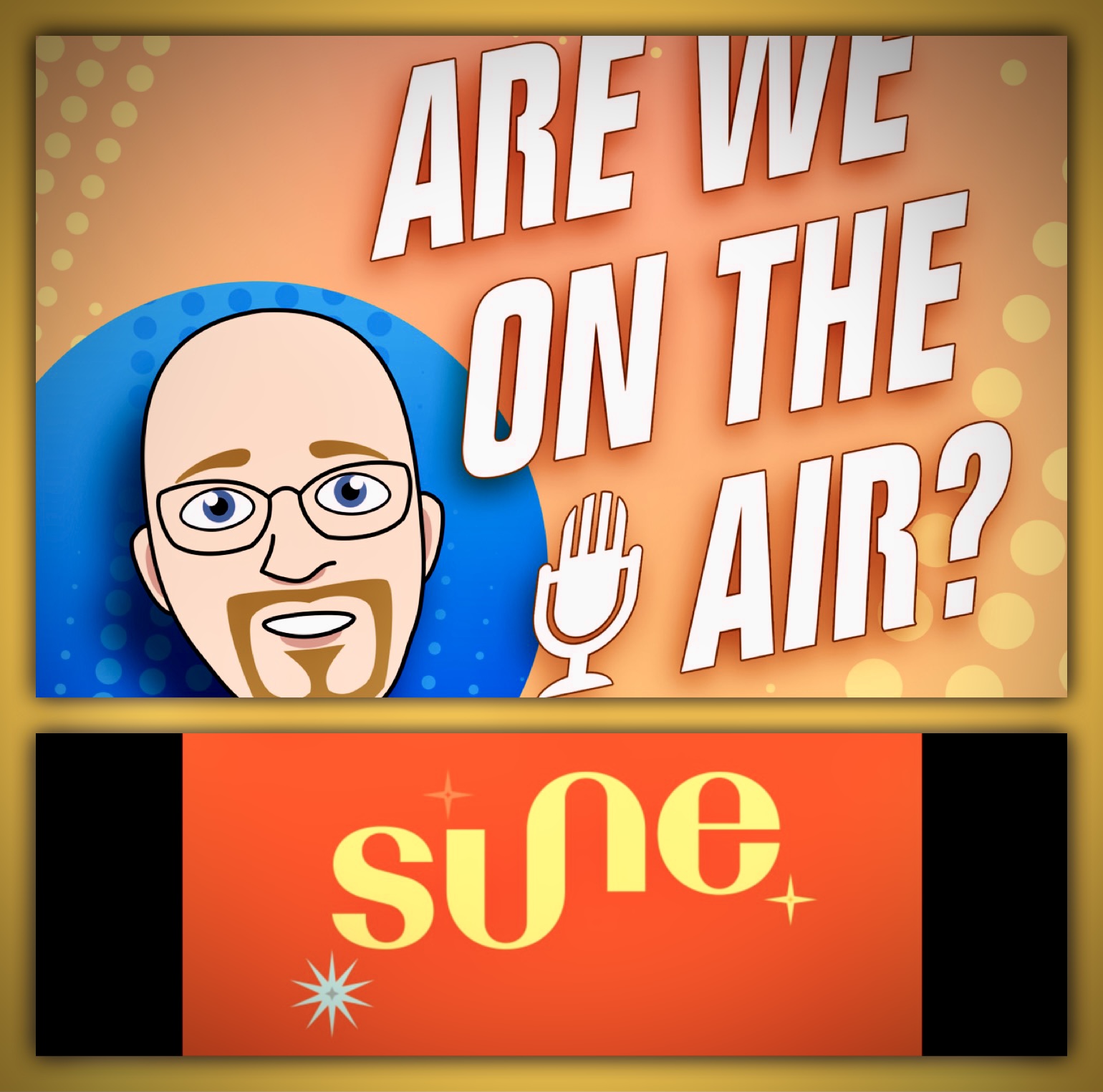 Are We On The Air?©
