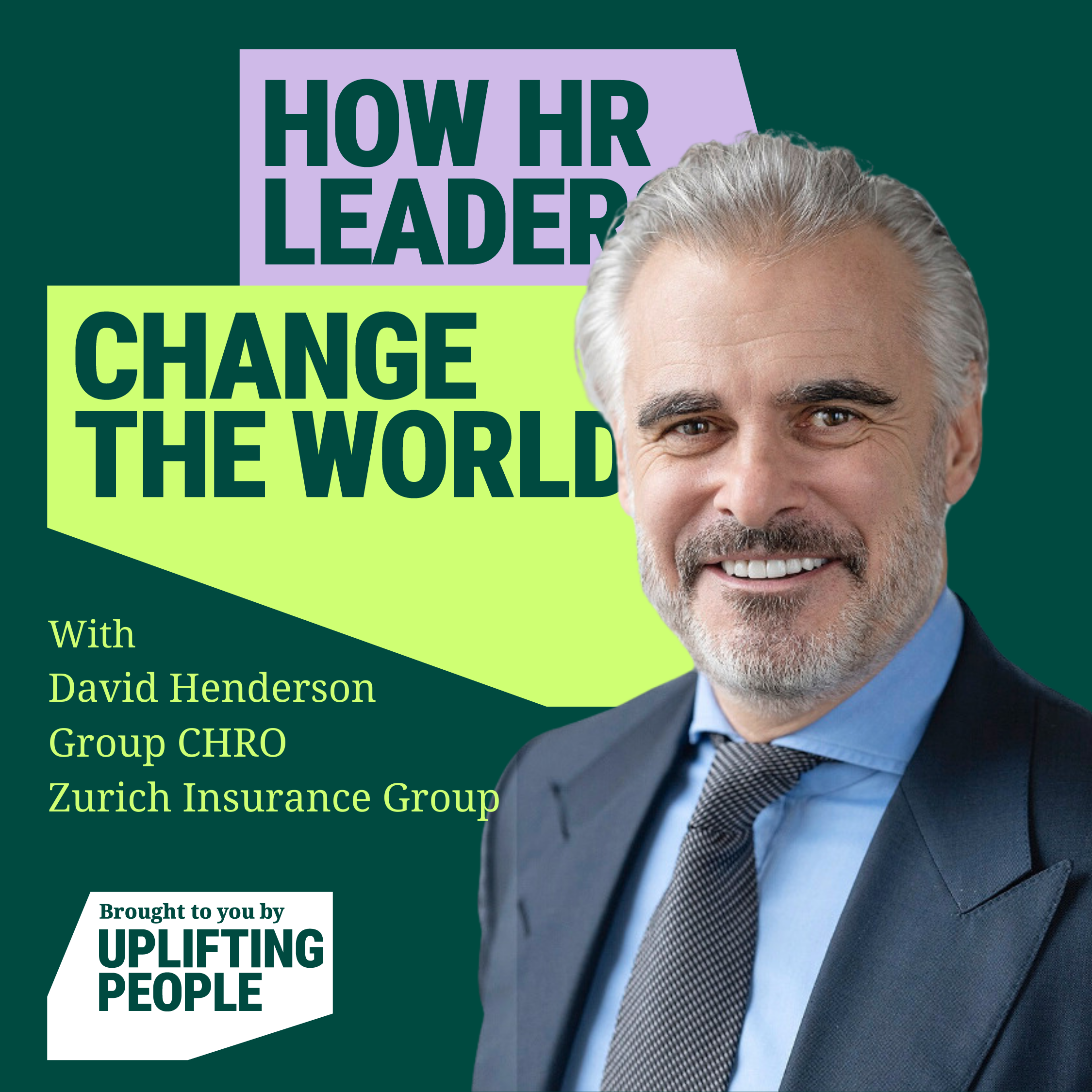 How HR Leaders Change the World