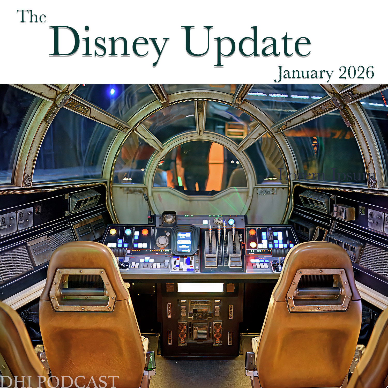 DHI 332 - The Disney Update - January 2026