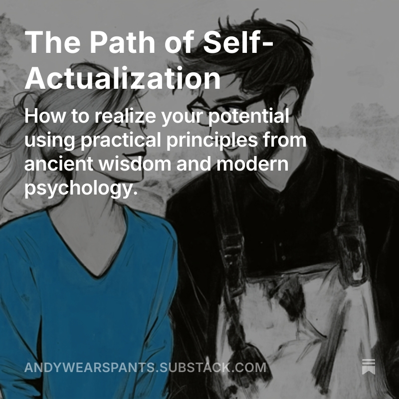The Path of Self-Actualization