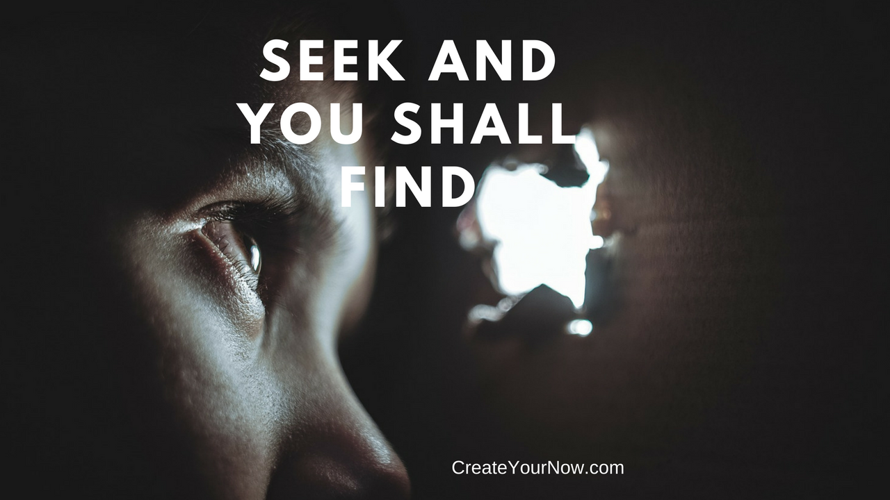 899 Seek and You Shall Find