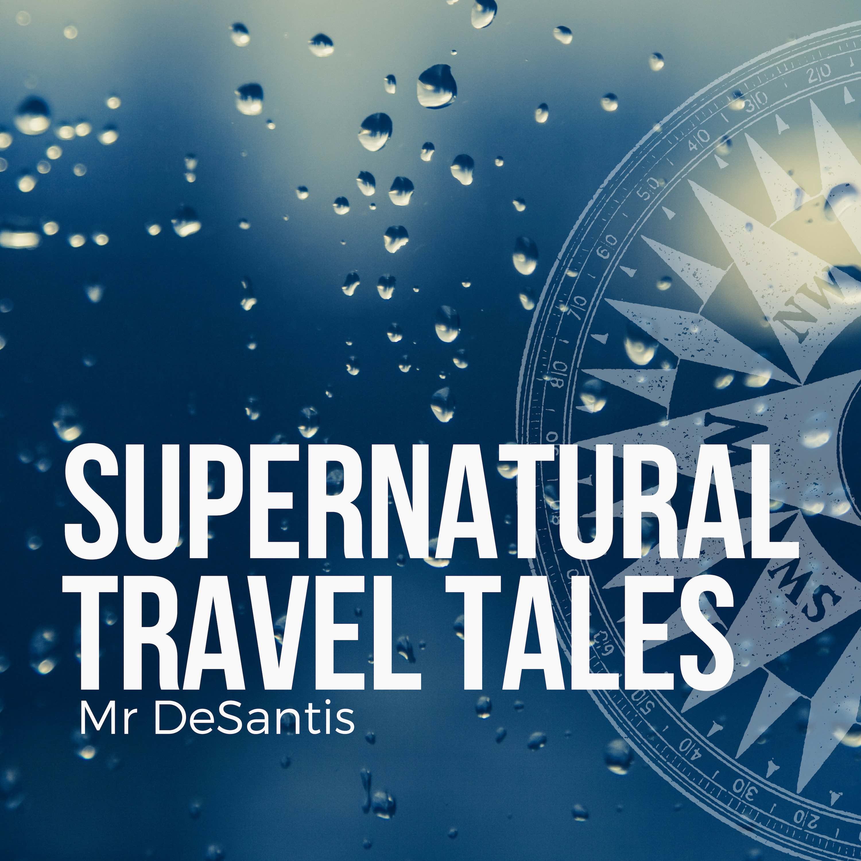 Supernatural Travel Tales
